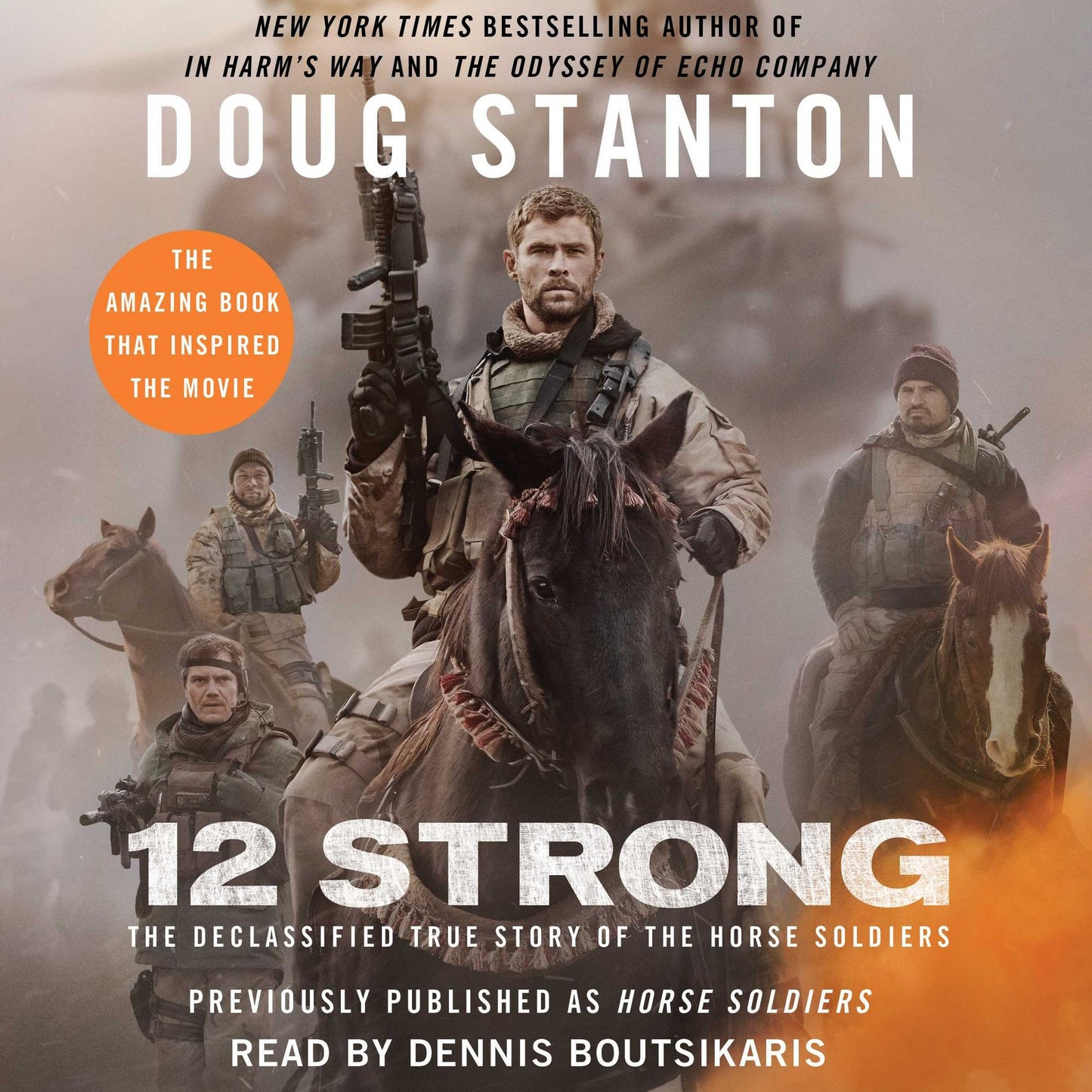 12 Strong: The Declassified True Story of the Horse Soldiers (Abridged)