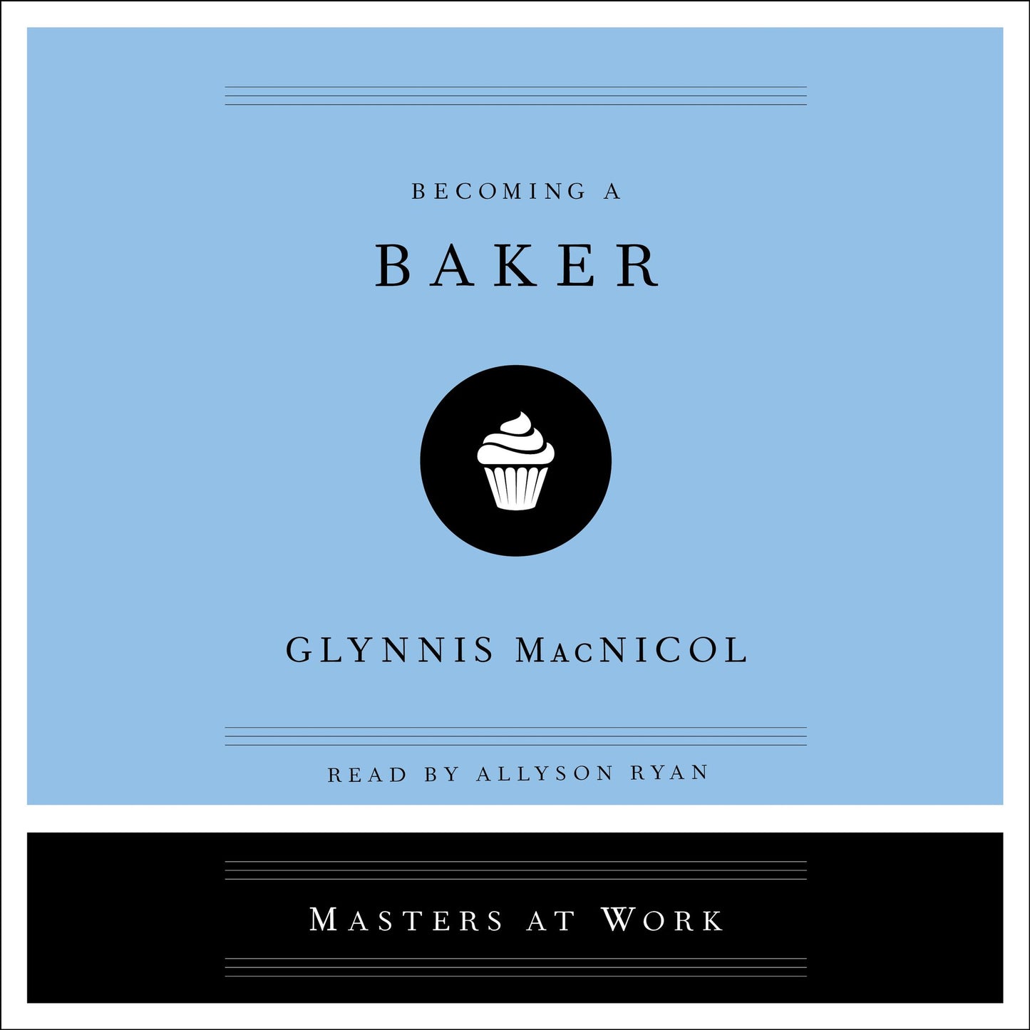 Becoming a Baker