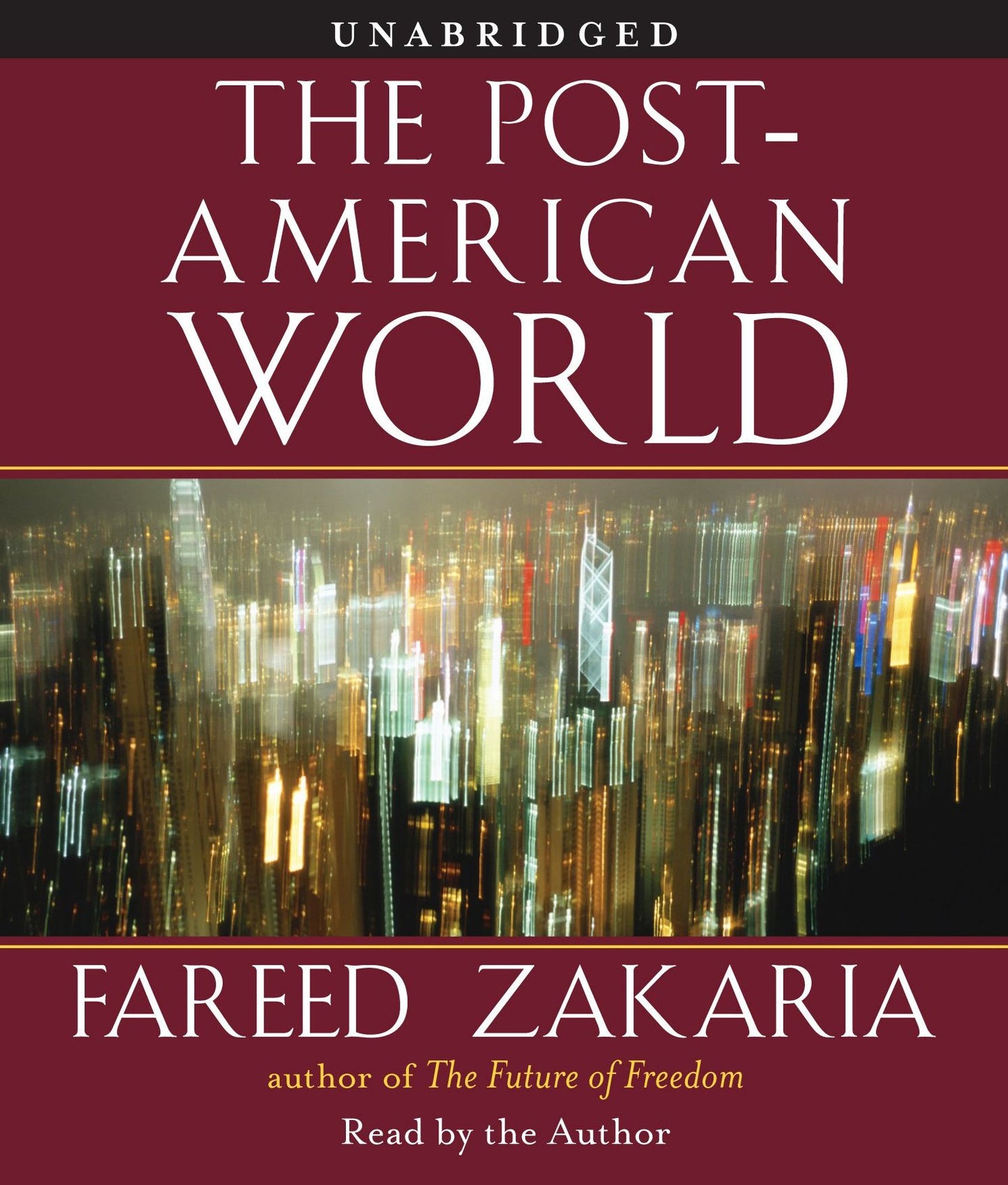 The Post-American World