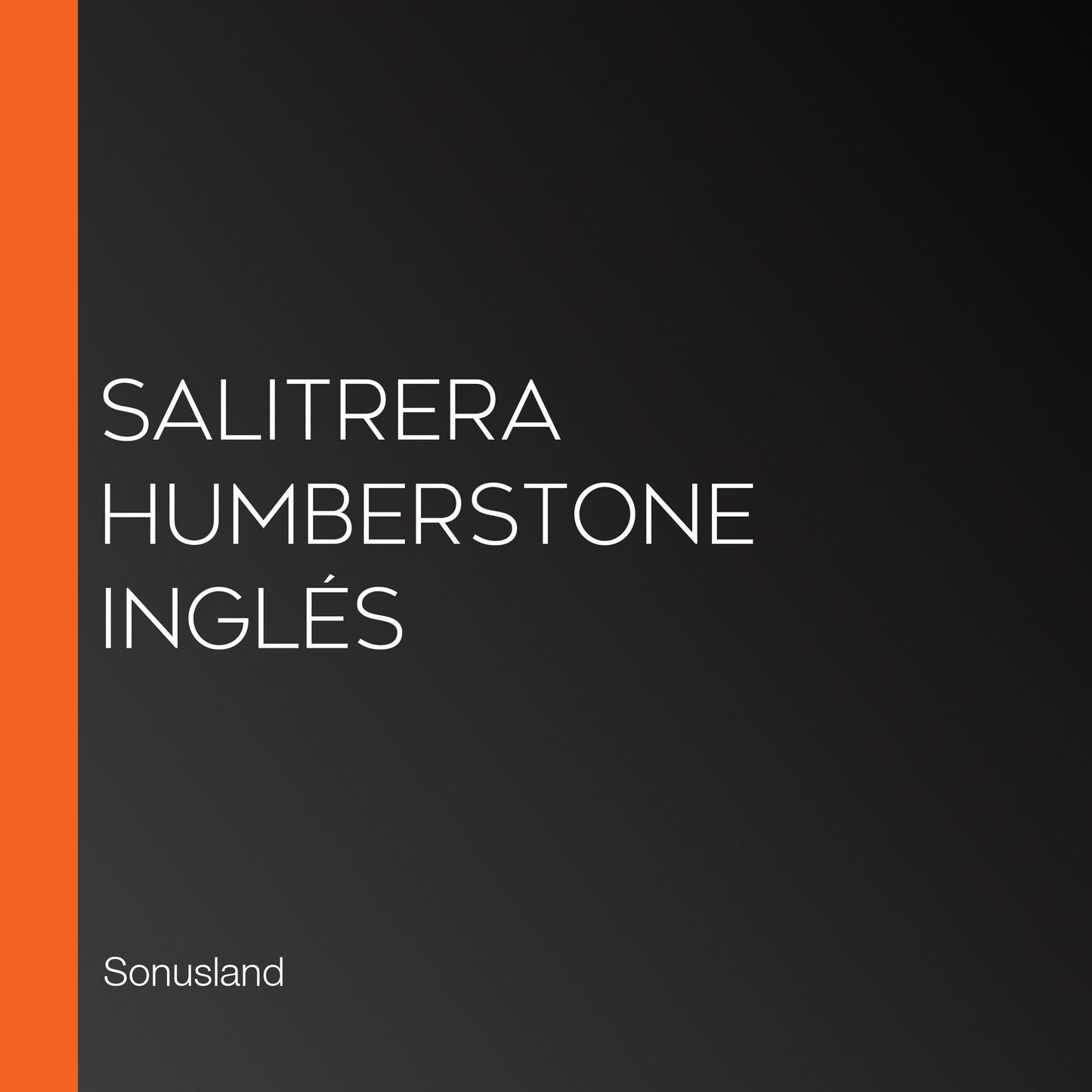 Salitrera Humberstone Inglés