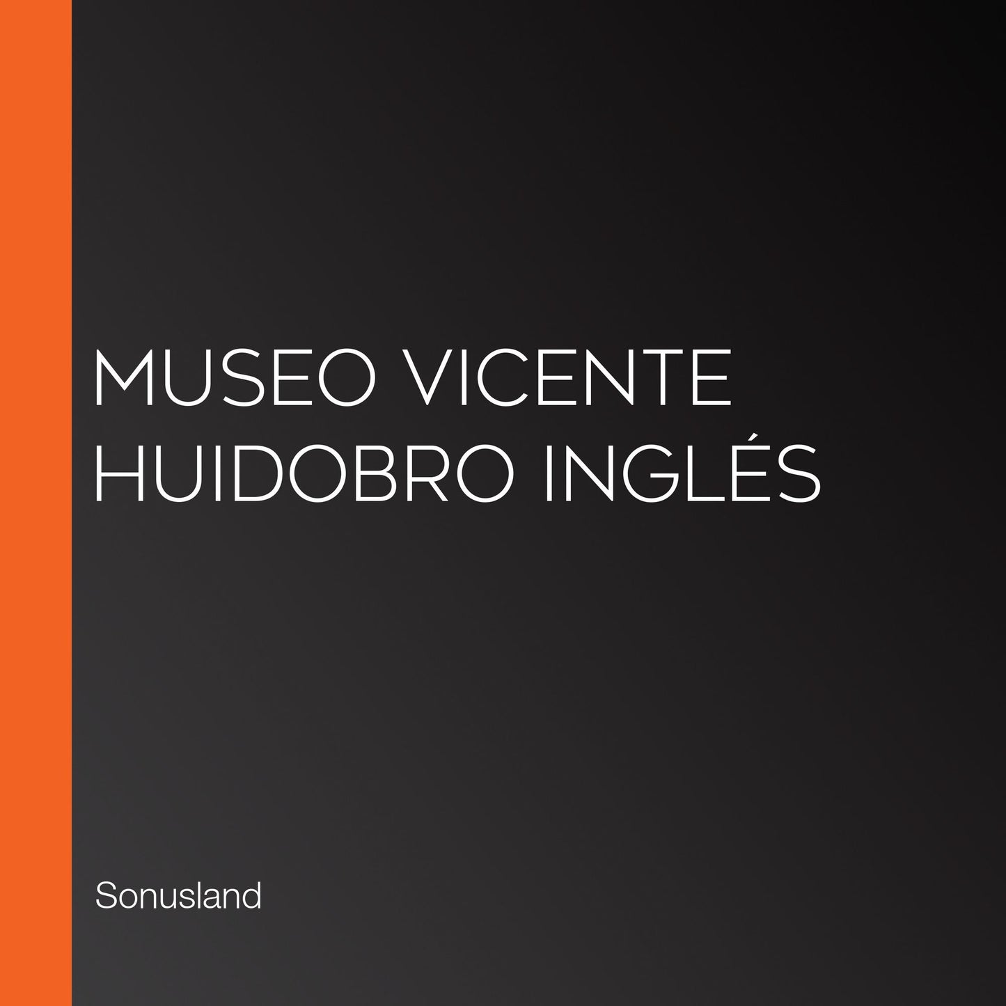 Museo Vicente Huidobro Inglés