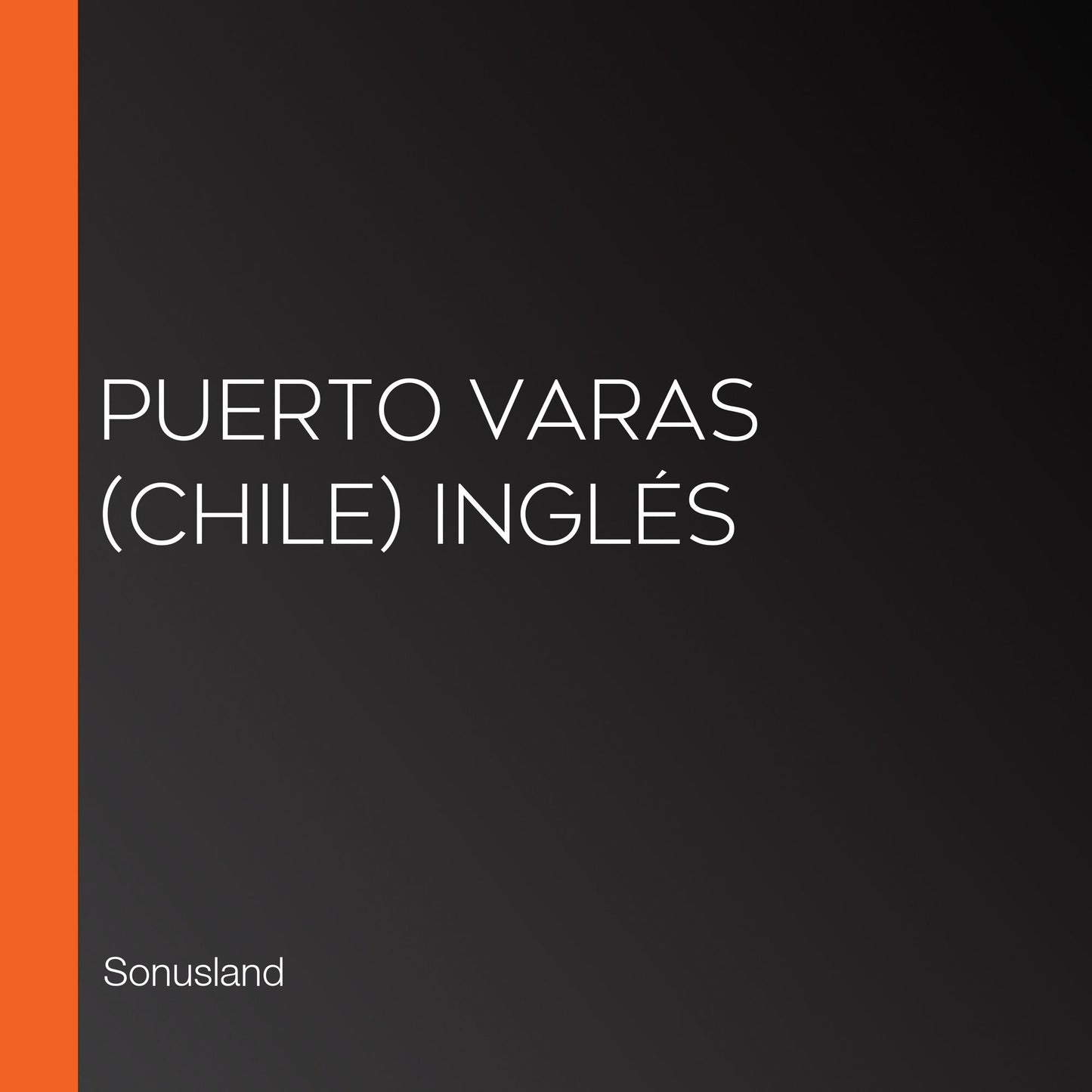 Puerto Varas (Chile) Inglés