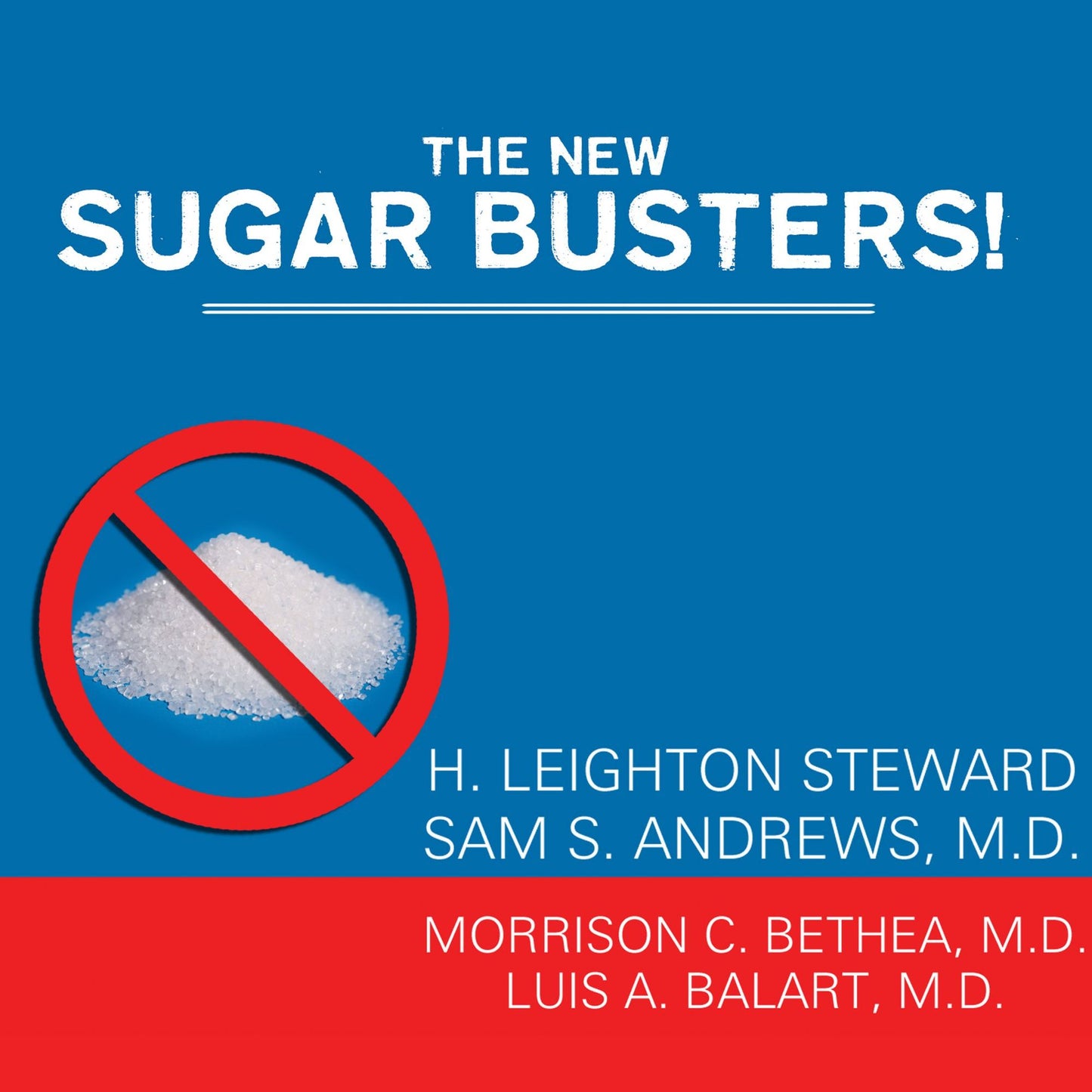 The New Sugar Busters!: Cut Sugar to Trim Fat