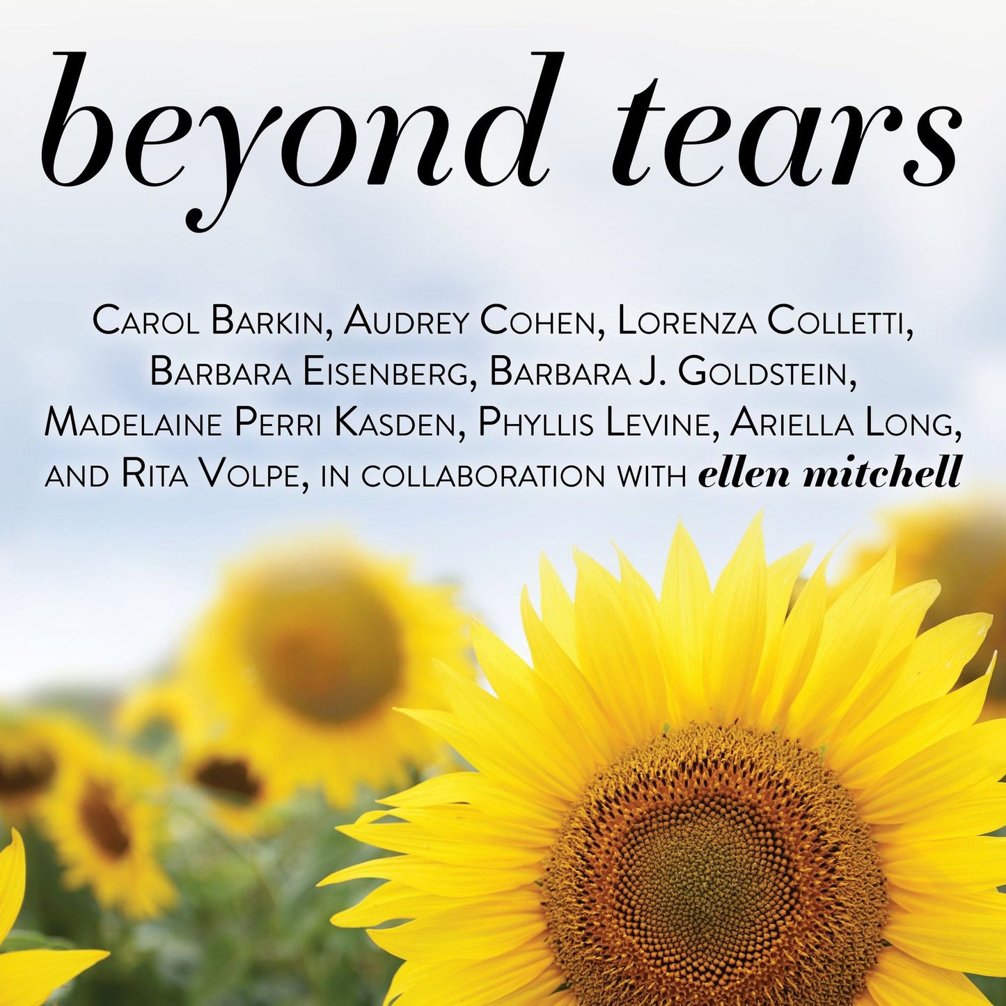 Beyond Tears: Living After Losing a Child
