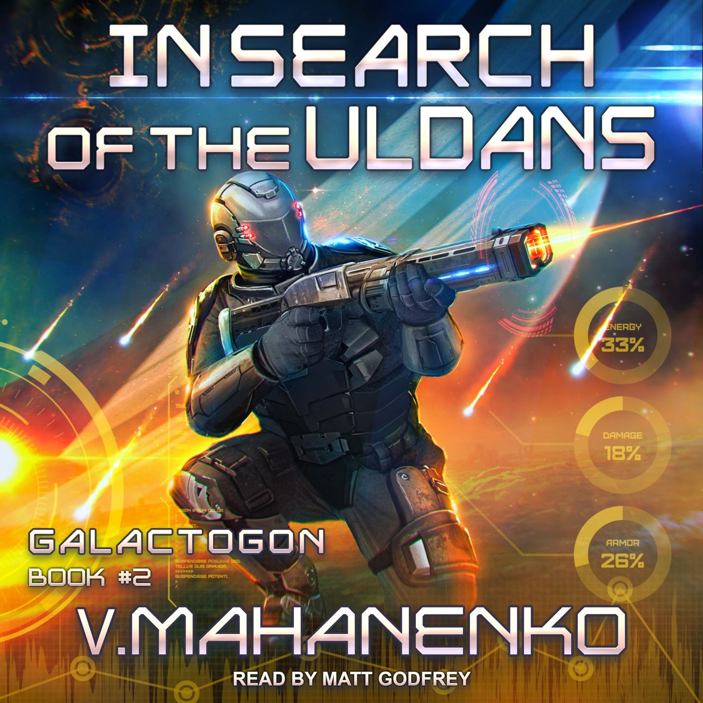 In Search of the Uldans: Galactogon, Book #2
