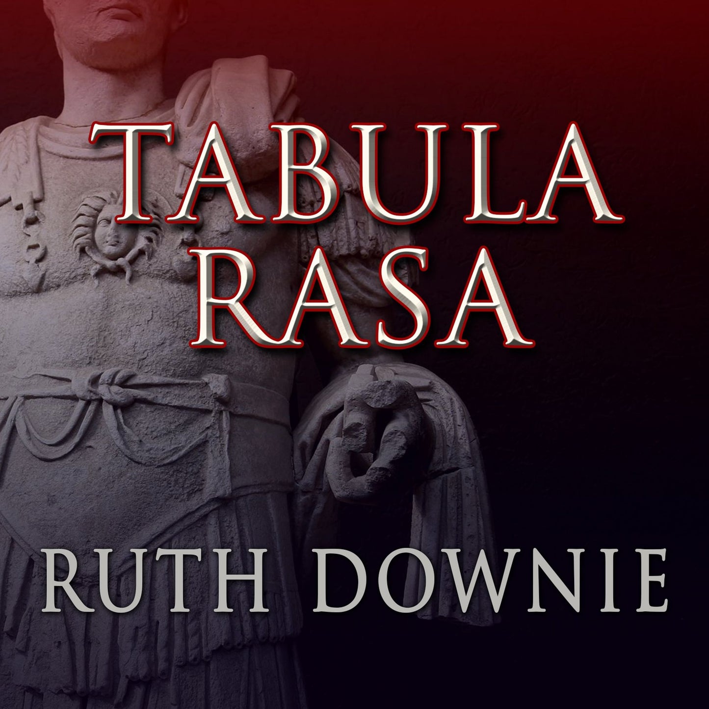 Tabula Rasa: A Crime Novel of the Roman Empire