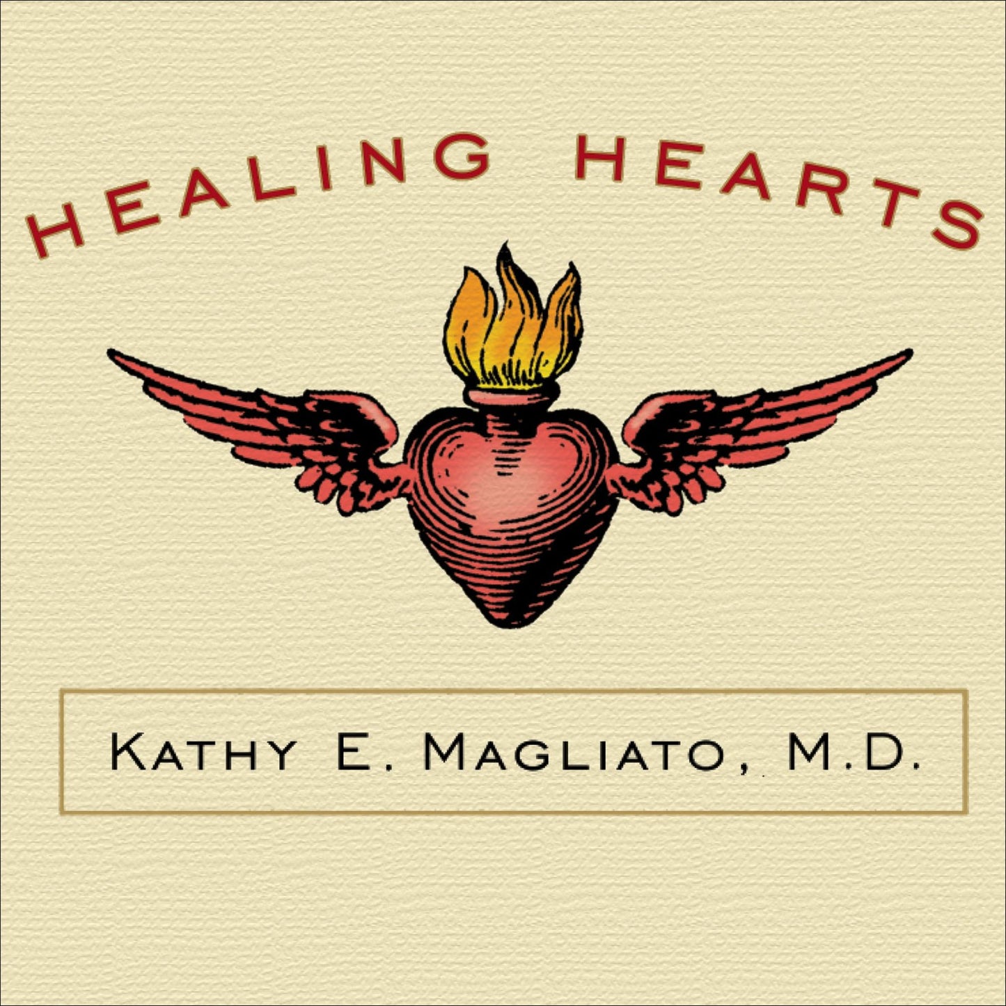 Healing Hearts: A Memoir of a Female Heart Surgeon