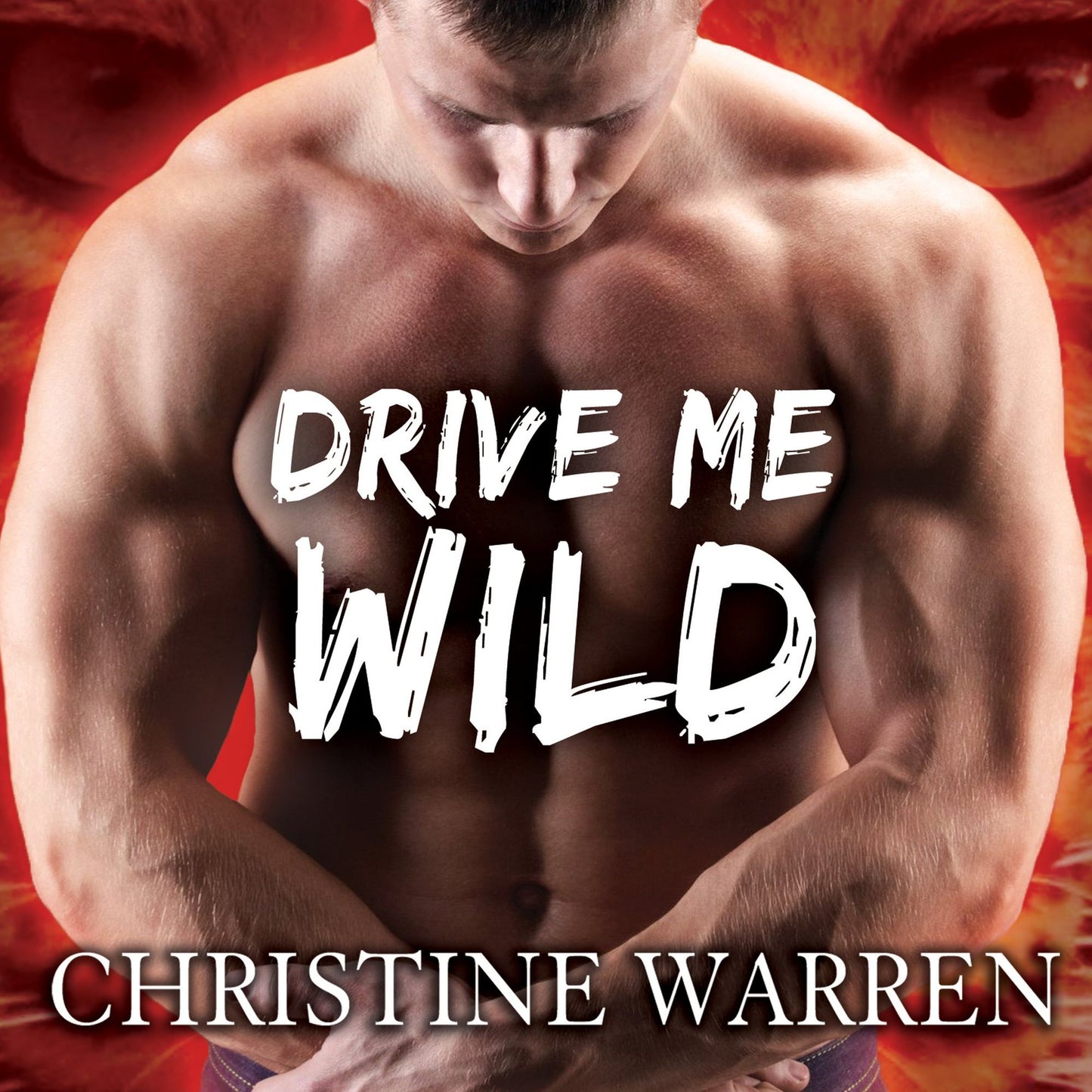 Drive Me Wild