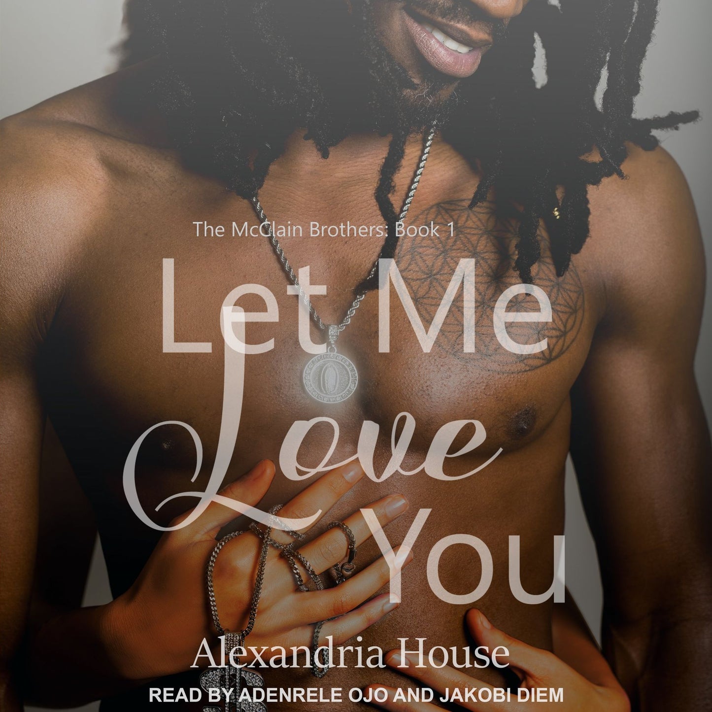 Let Me Love You: The McClain Brothers, Book 1