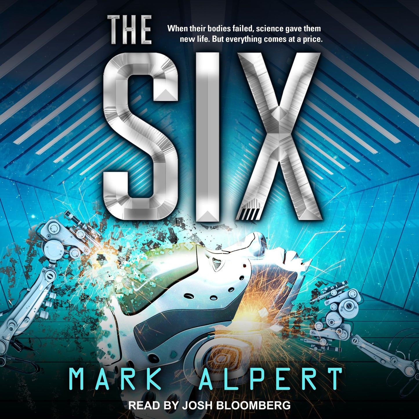 The Six: The Six, Book 1