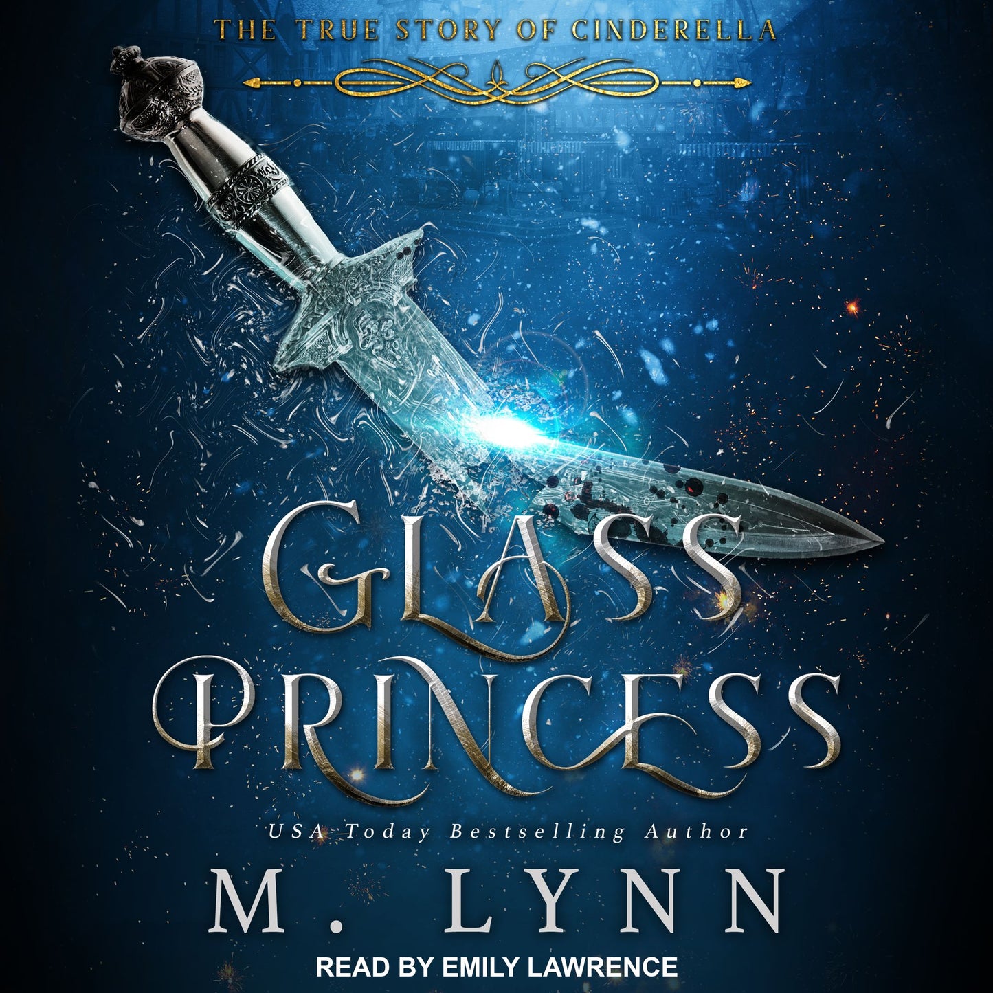 Glass Princess: The True Story Of Cinderalla