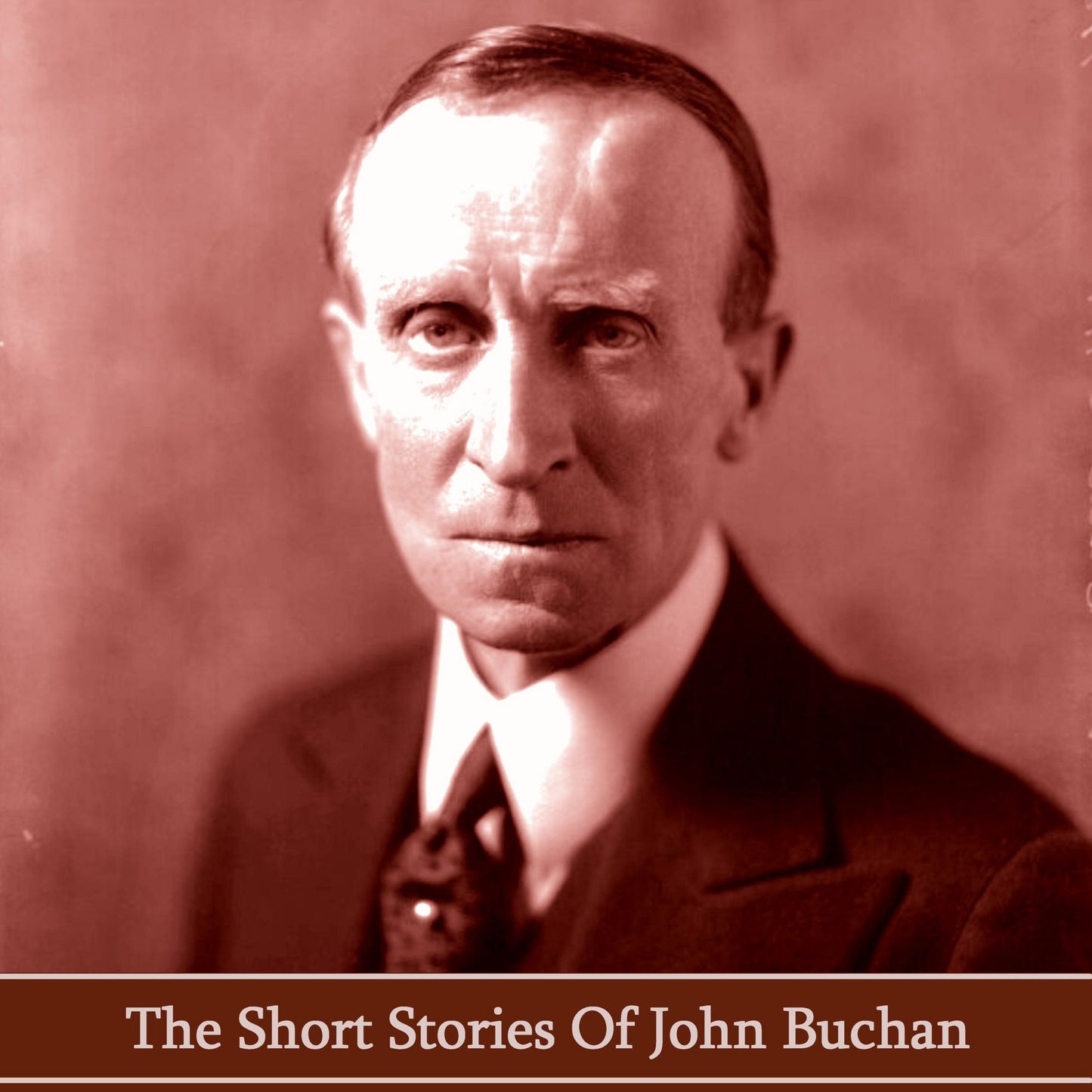 The Short Stories of John Buchan