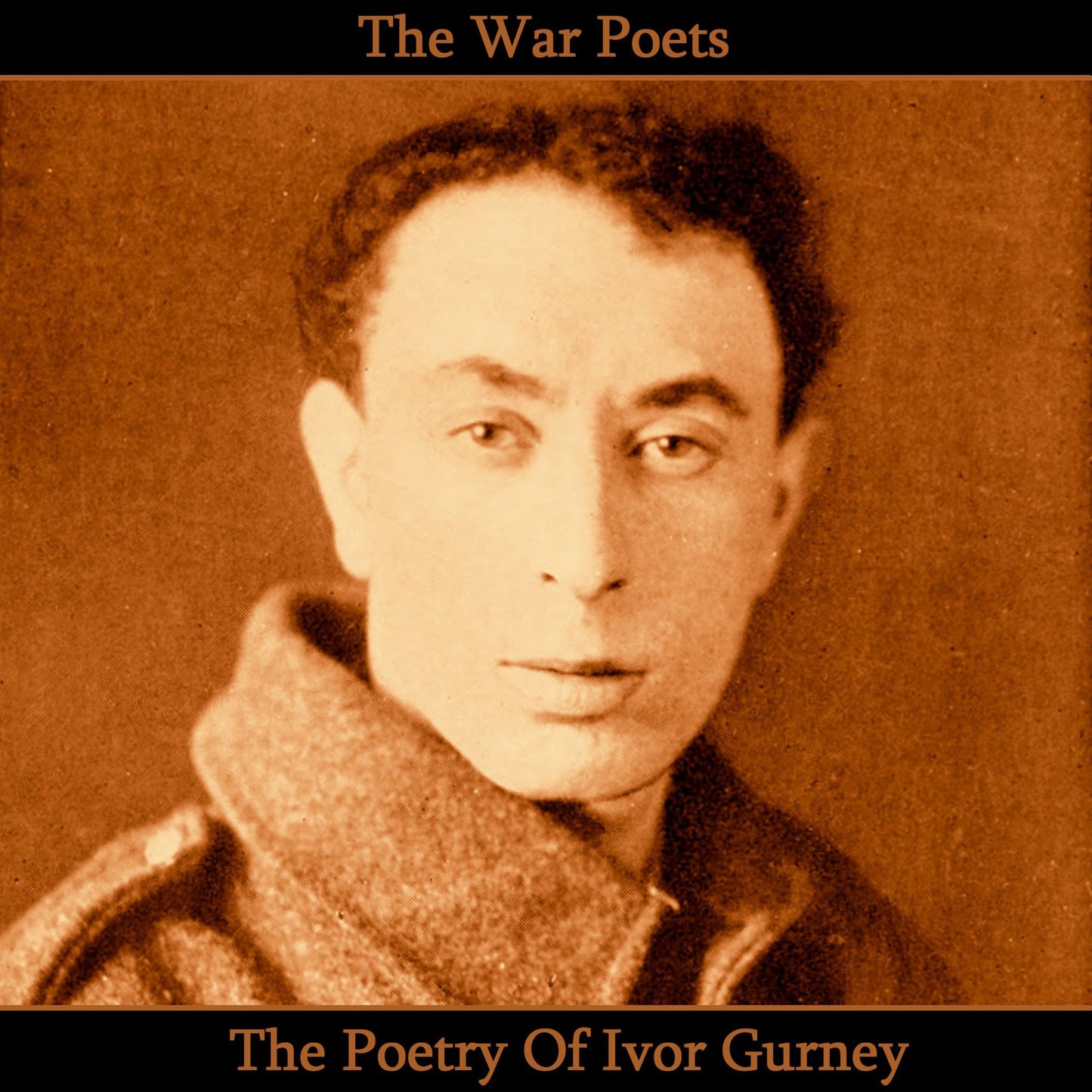 The Poetry of Ivor Gurney