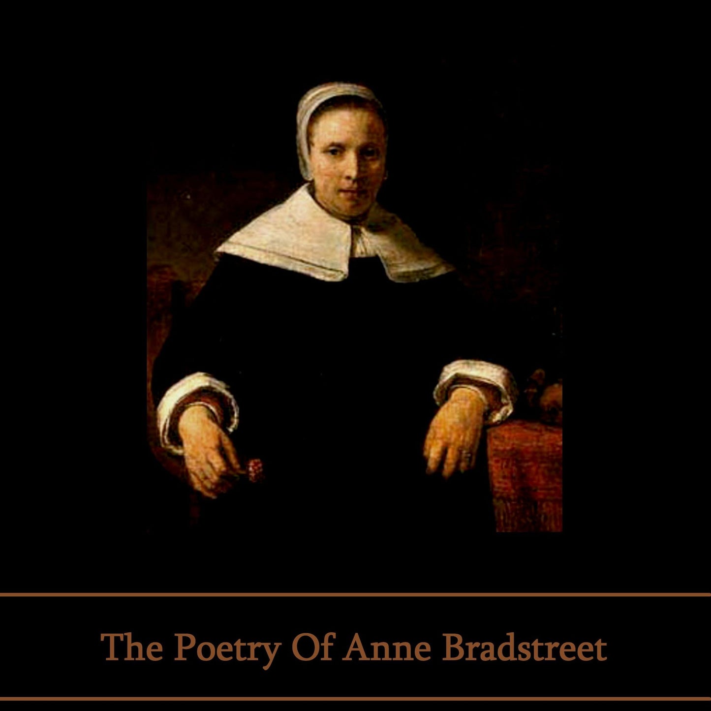 The Poetry of Anne Bradstreet