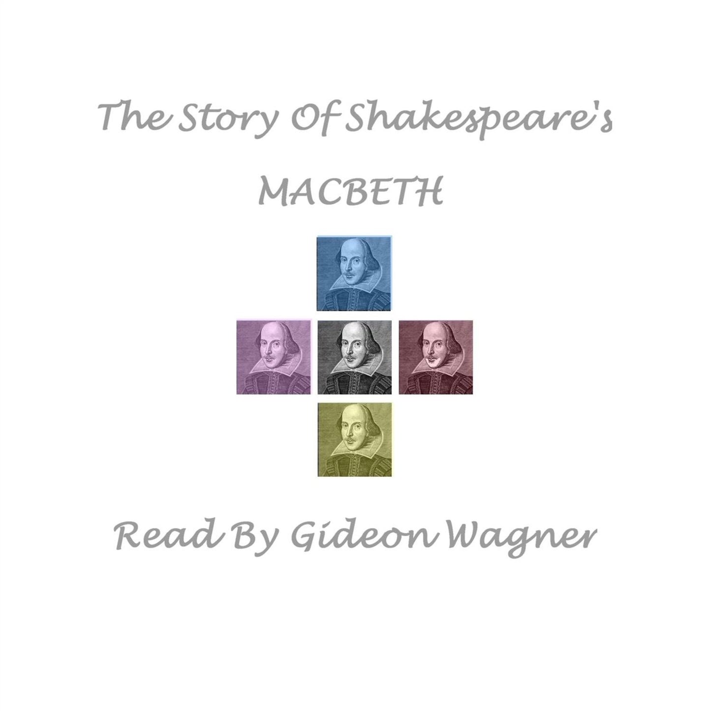 The Story Of Shakespeare's Macbeth