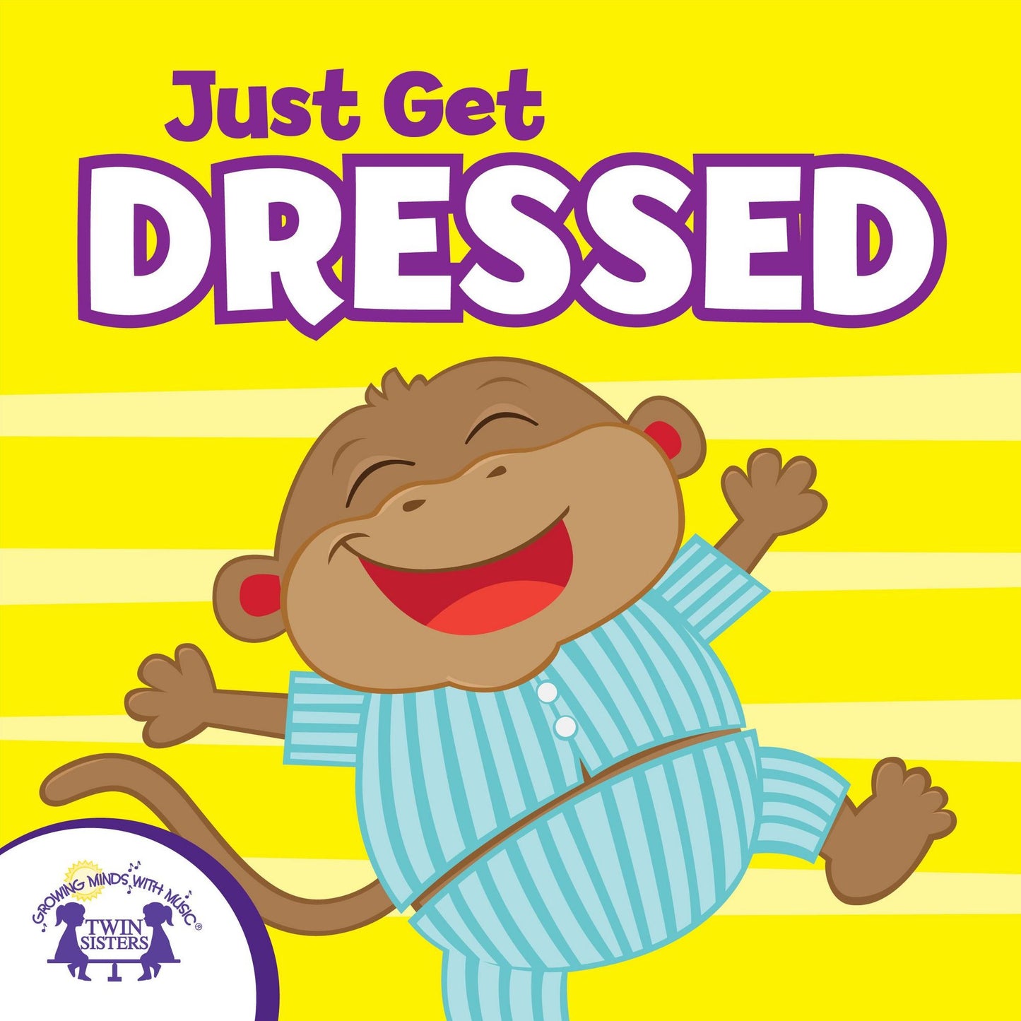 Just Get Dressed