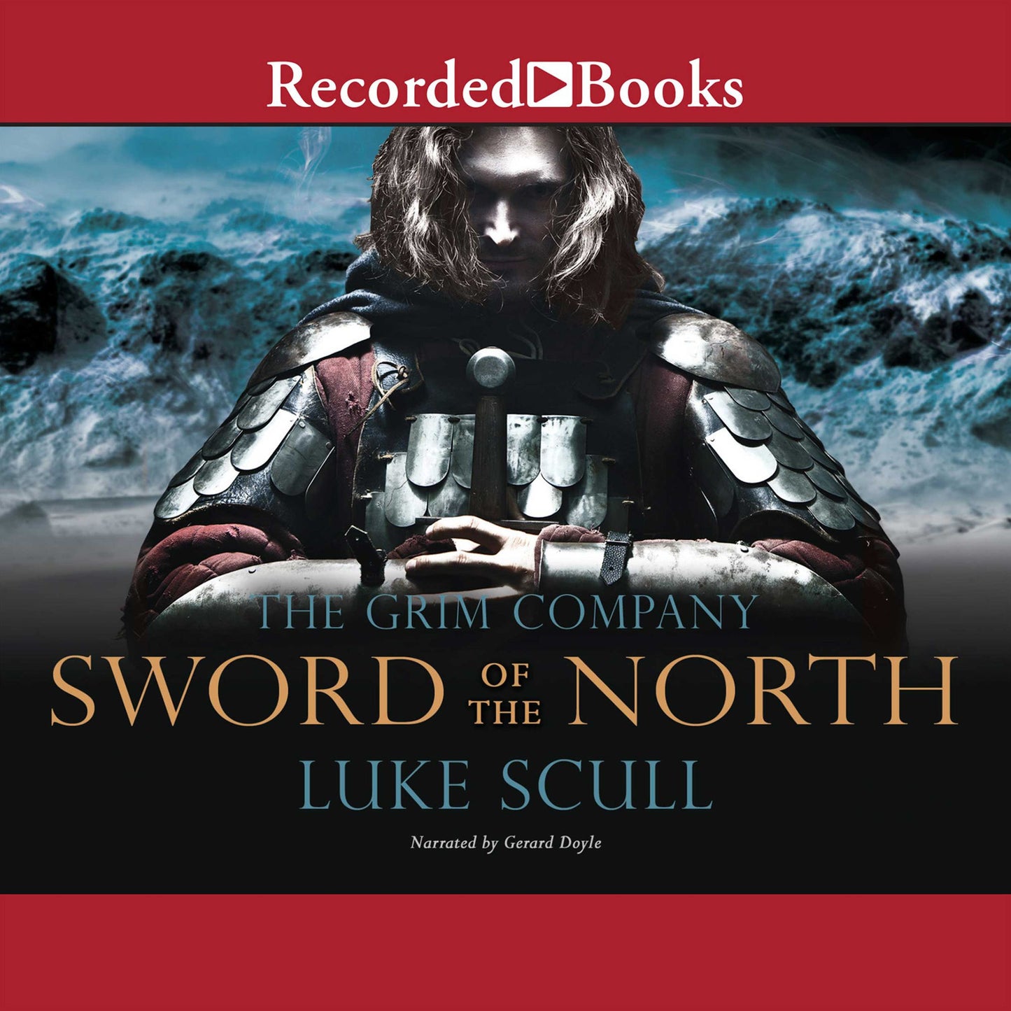 Sword of the North: The Grim Company