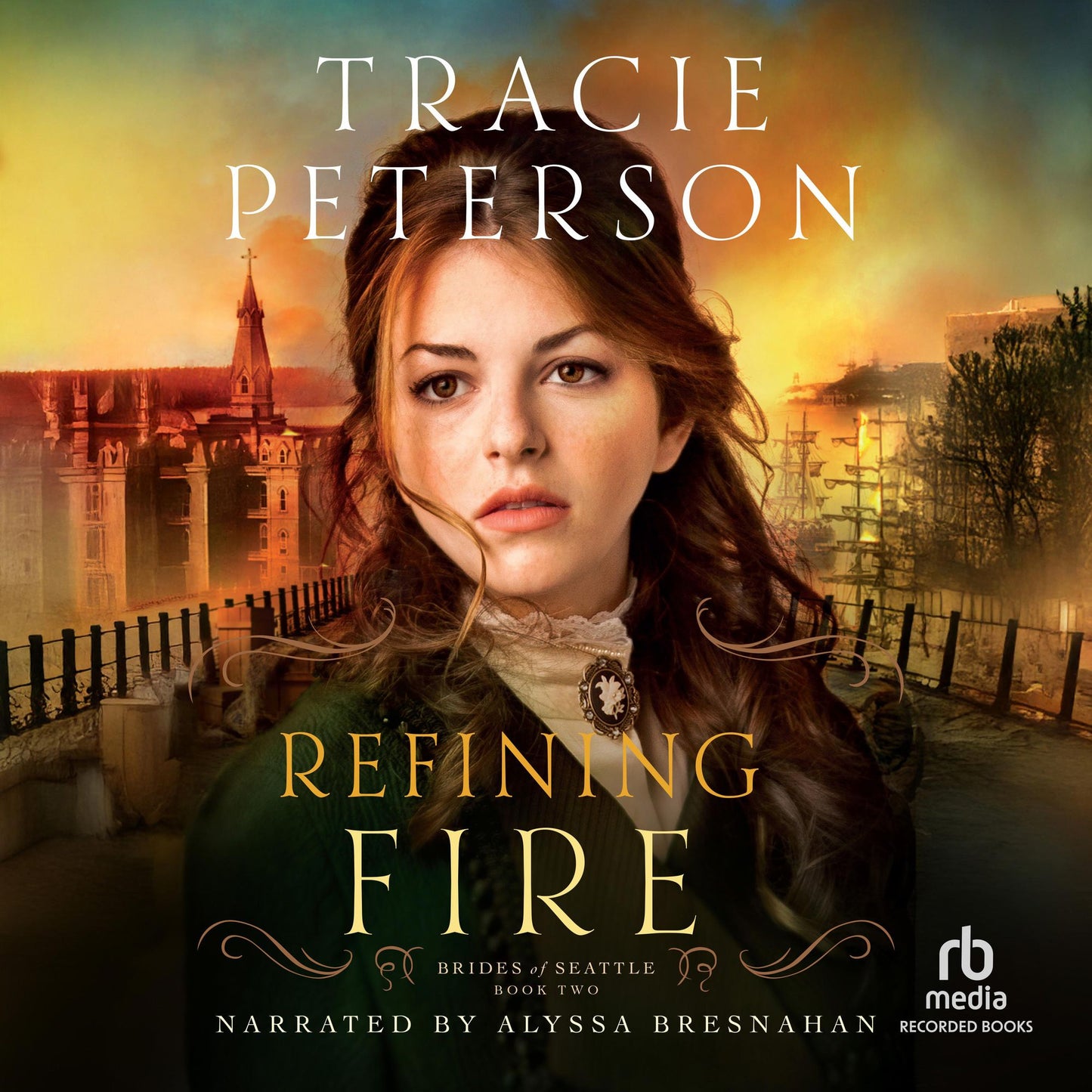 Refining Fire: Brides of Seattle Book #2