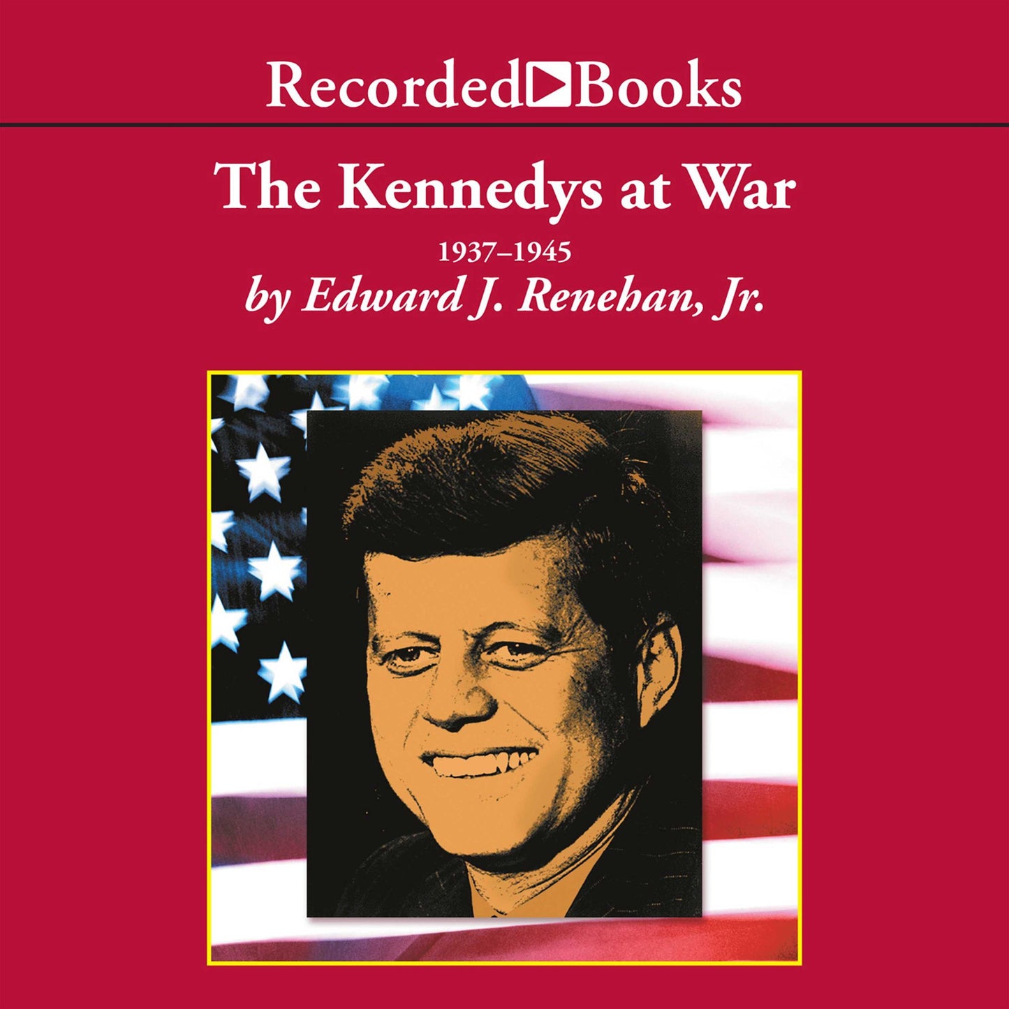 The Kennedy's at War