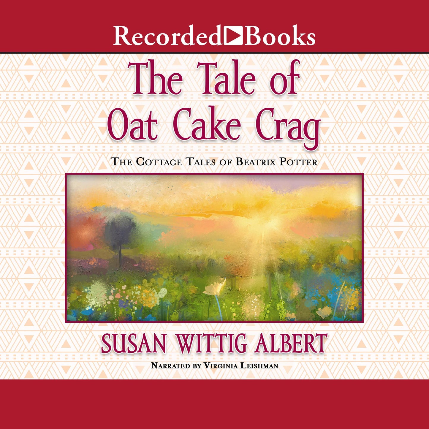 Tale of the Oat Cake Crag: Cottage Tales of Beatrix Potter, Book 7