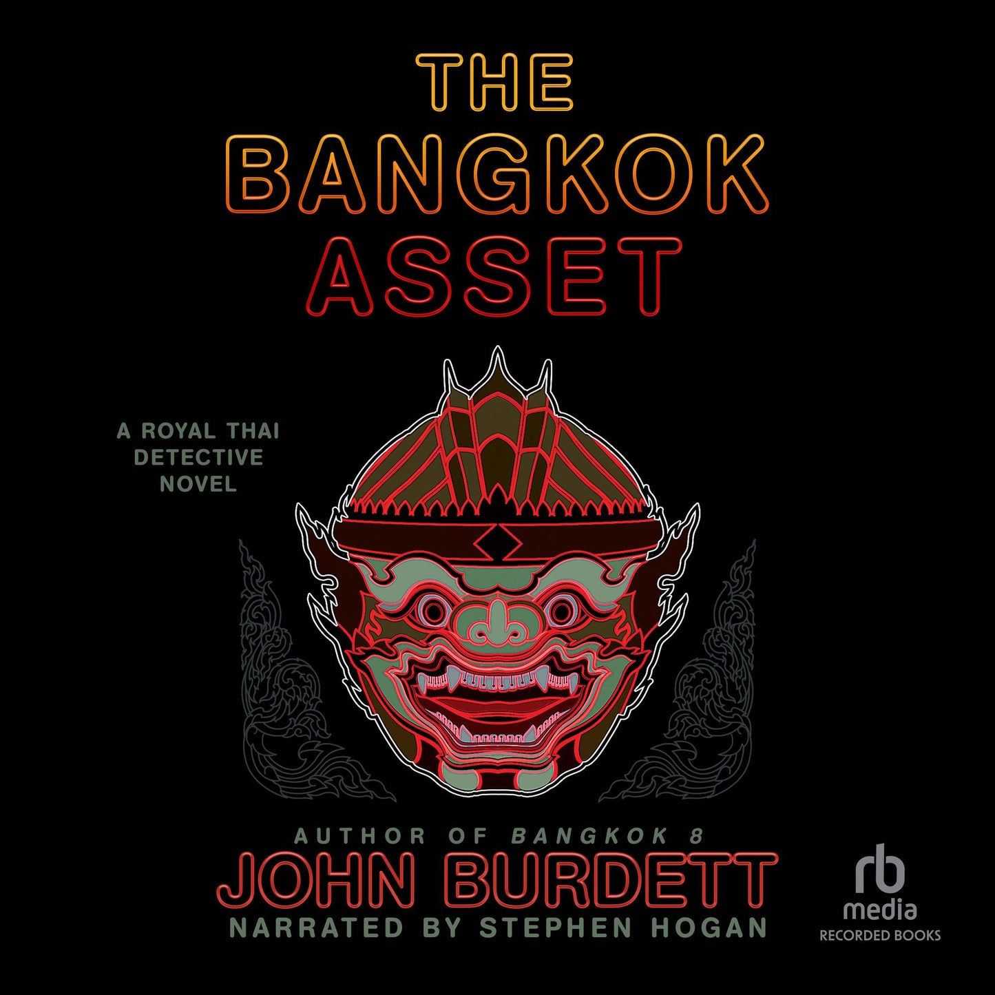 The Bangkok Asset: A novel