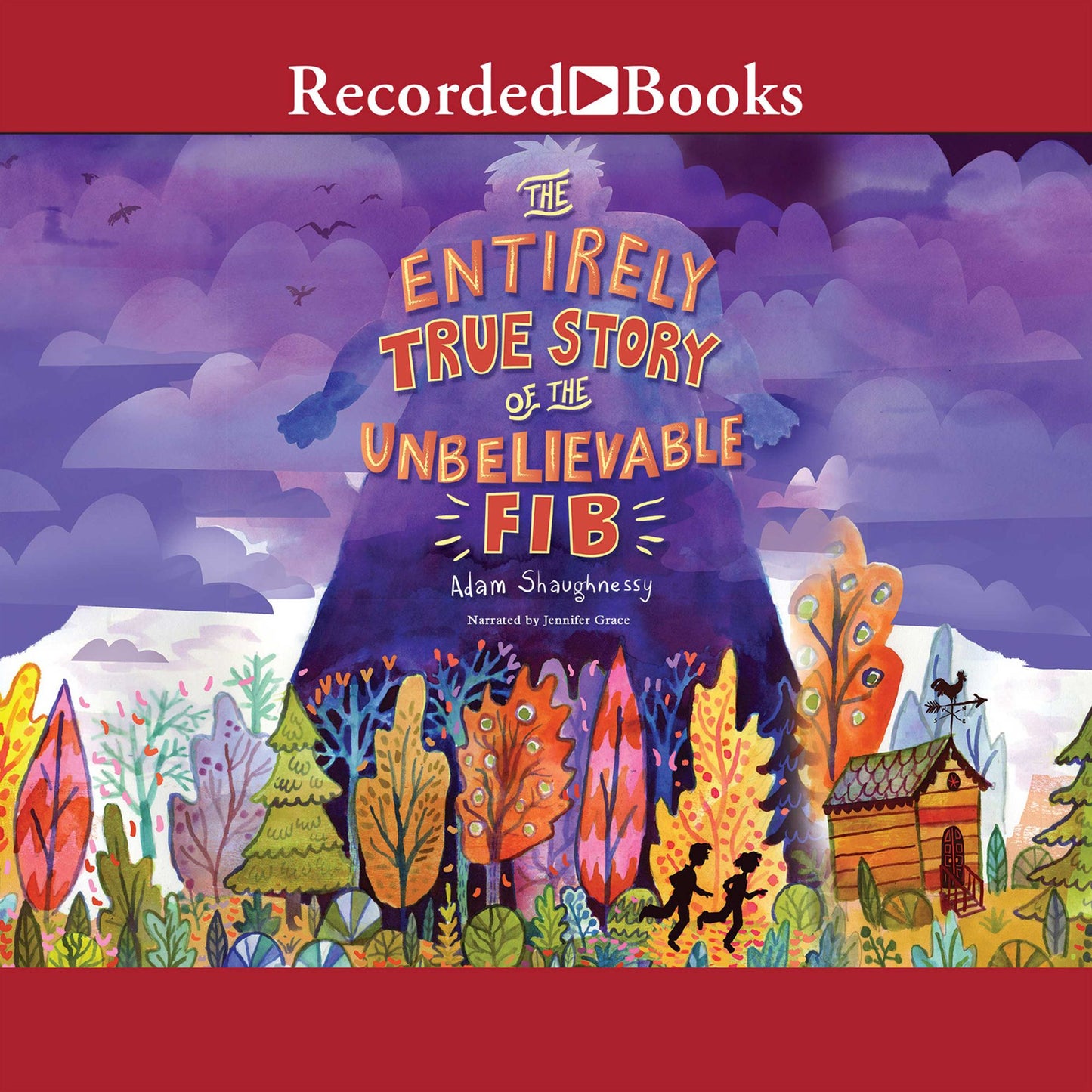 The Entirely True Story of the Unbelievable FIB: The Trickster's Tale