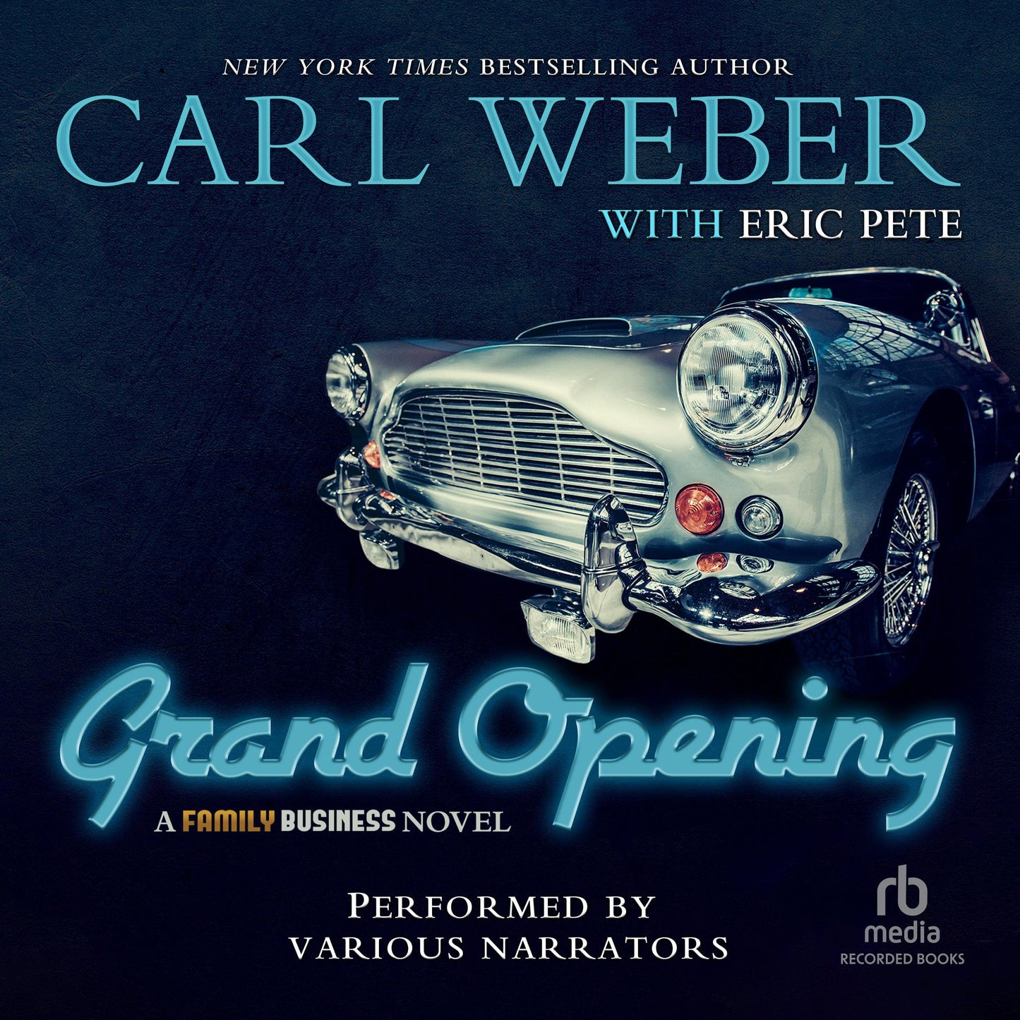 Grand Opening: A Family Business Novel