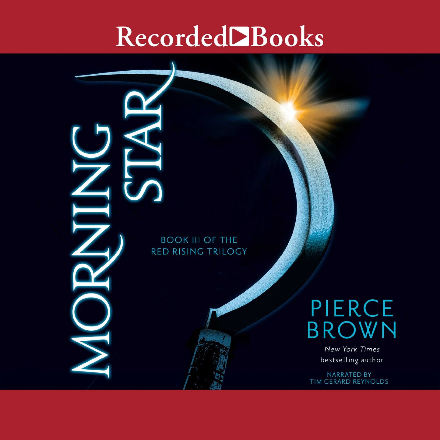 Morning Star: Book III of the Red Rising Trilogy