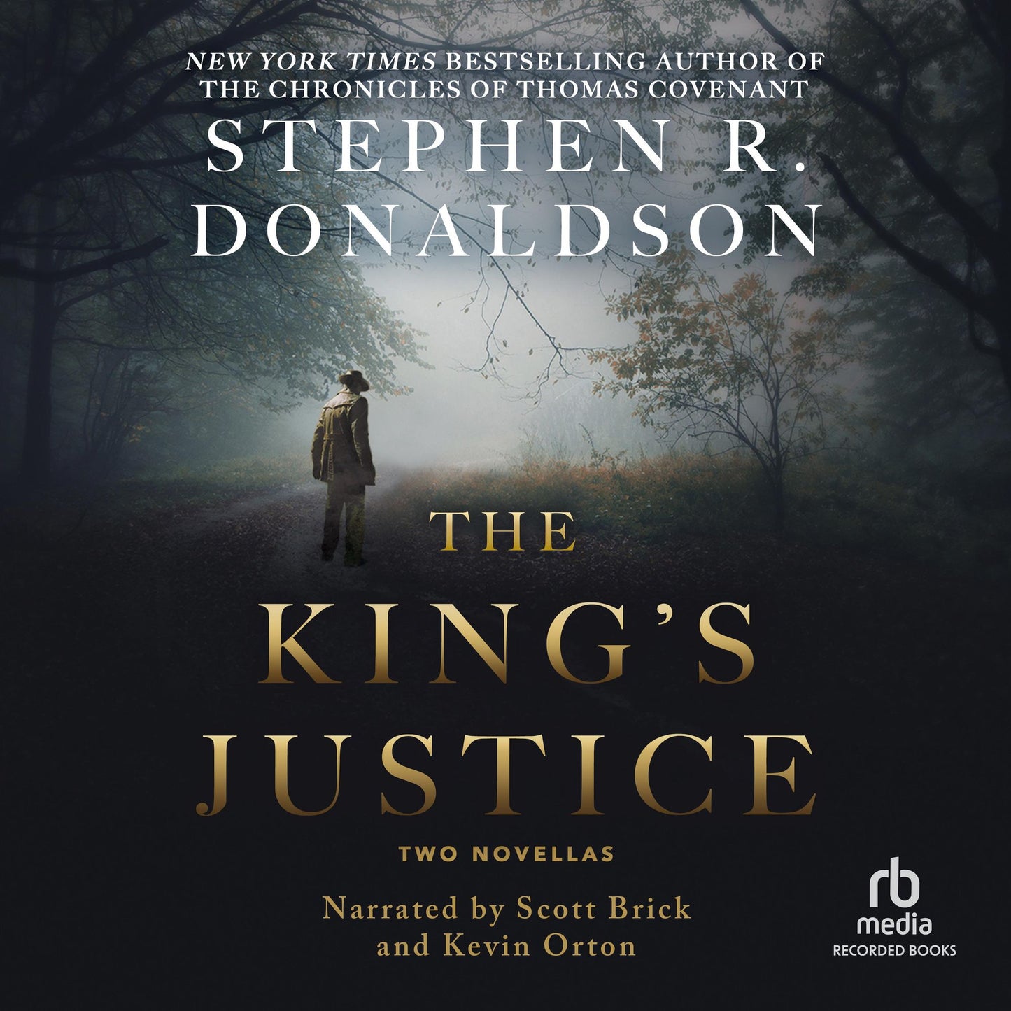 The King's Justice: Two Novellas