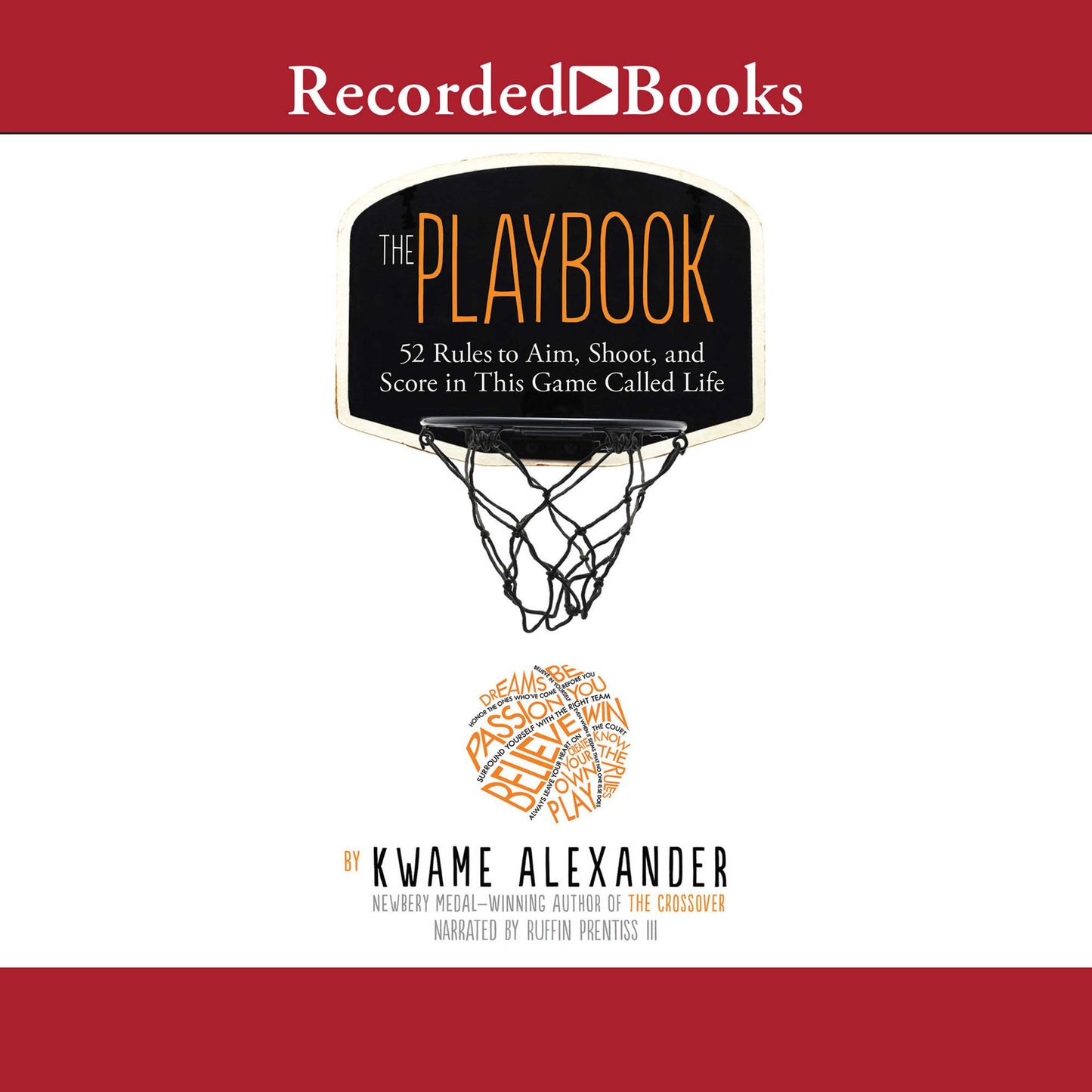The Playbook: 52 Rules to Aim, Shoot, and Score in This Game Called Life