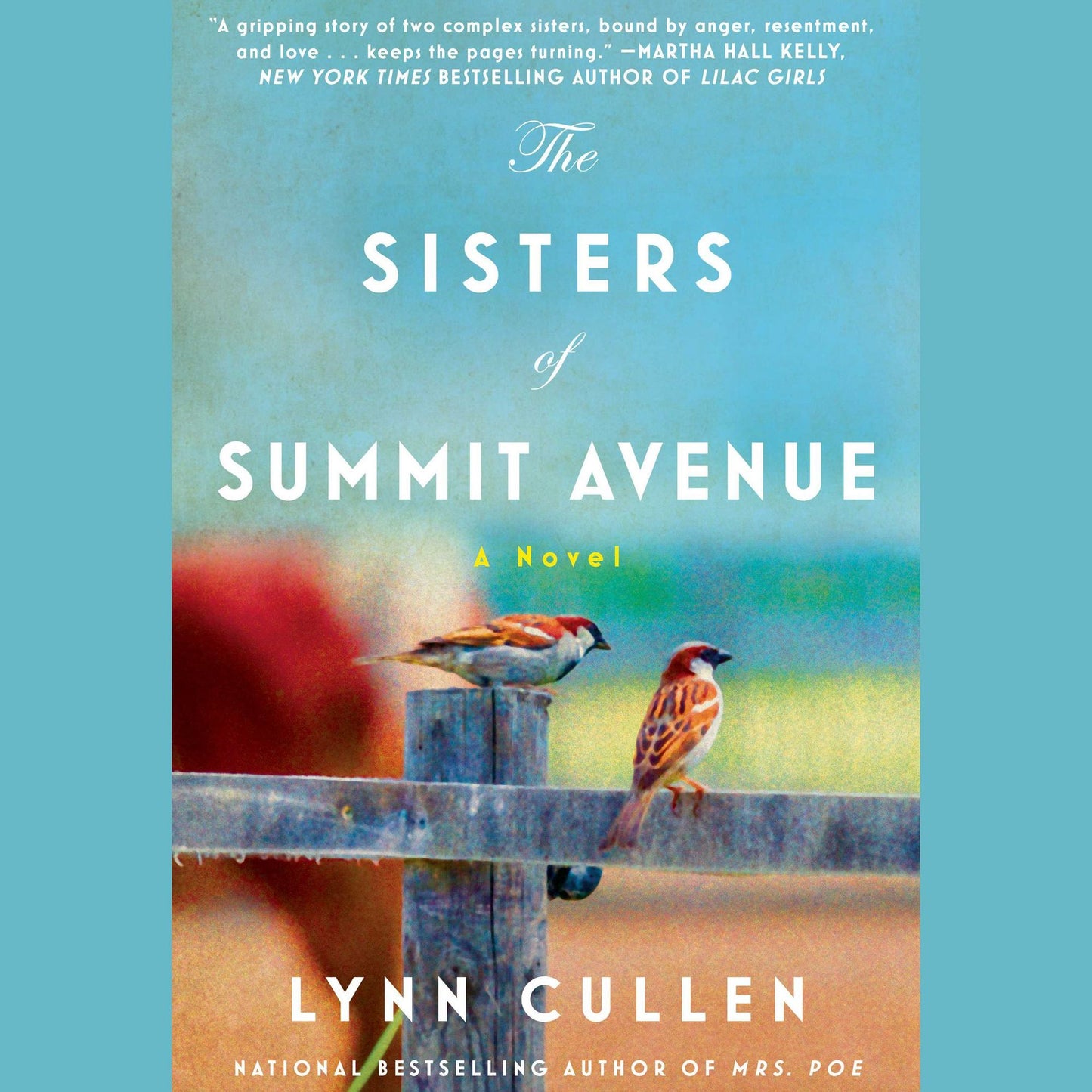 The Sisters of Summit Avenue: A Novel