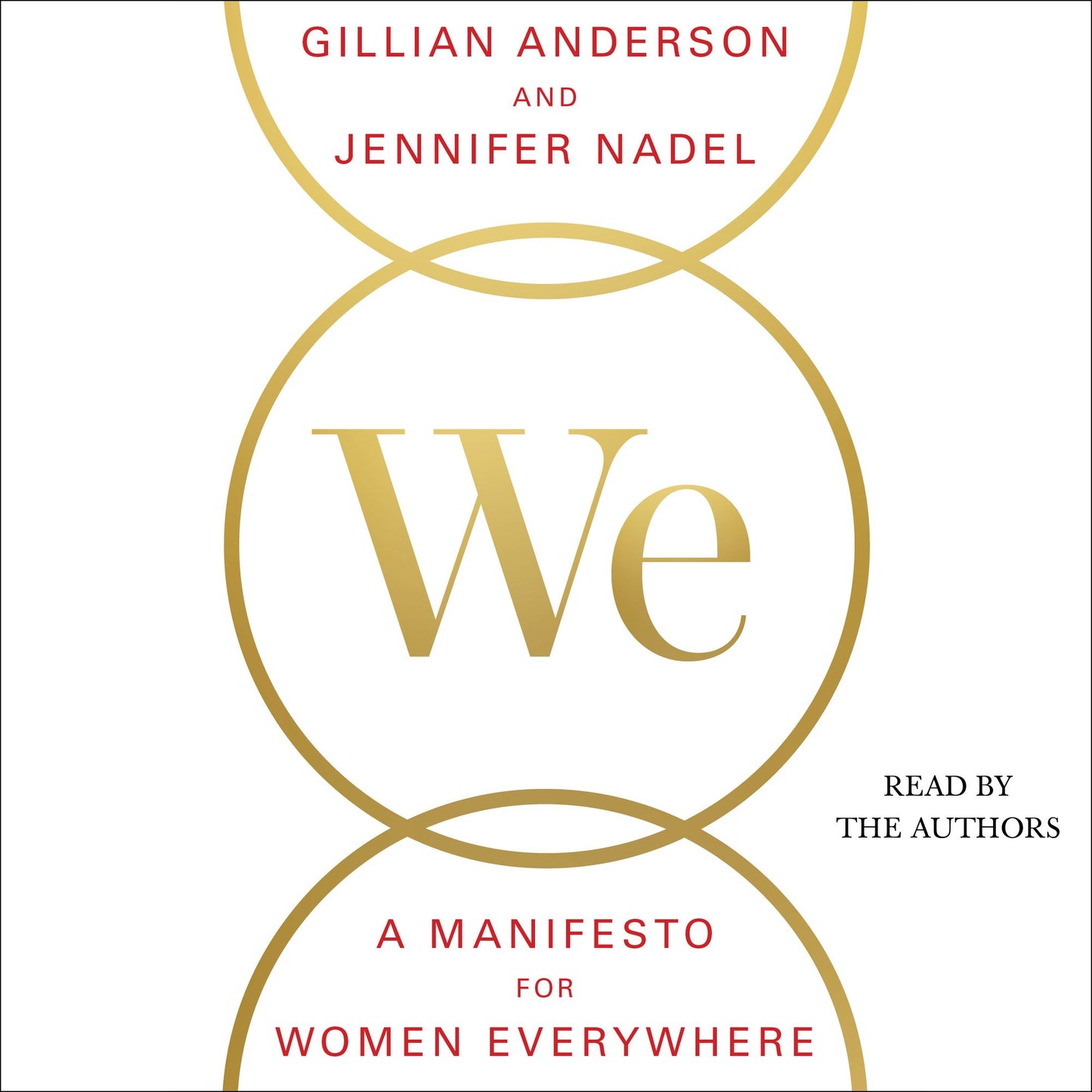 We: A Manifesto for Women Everywhere: 9 Principles to Live By