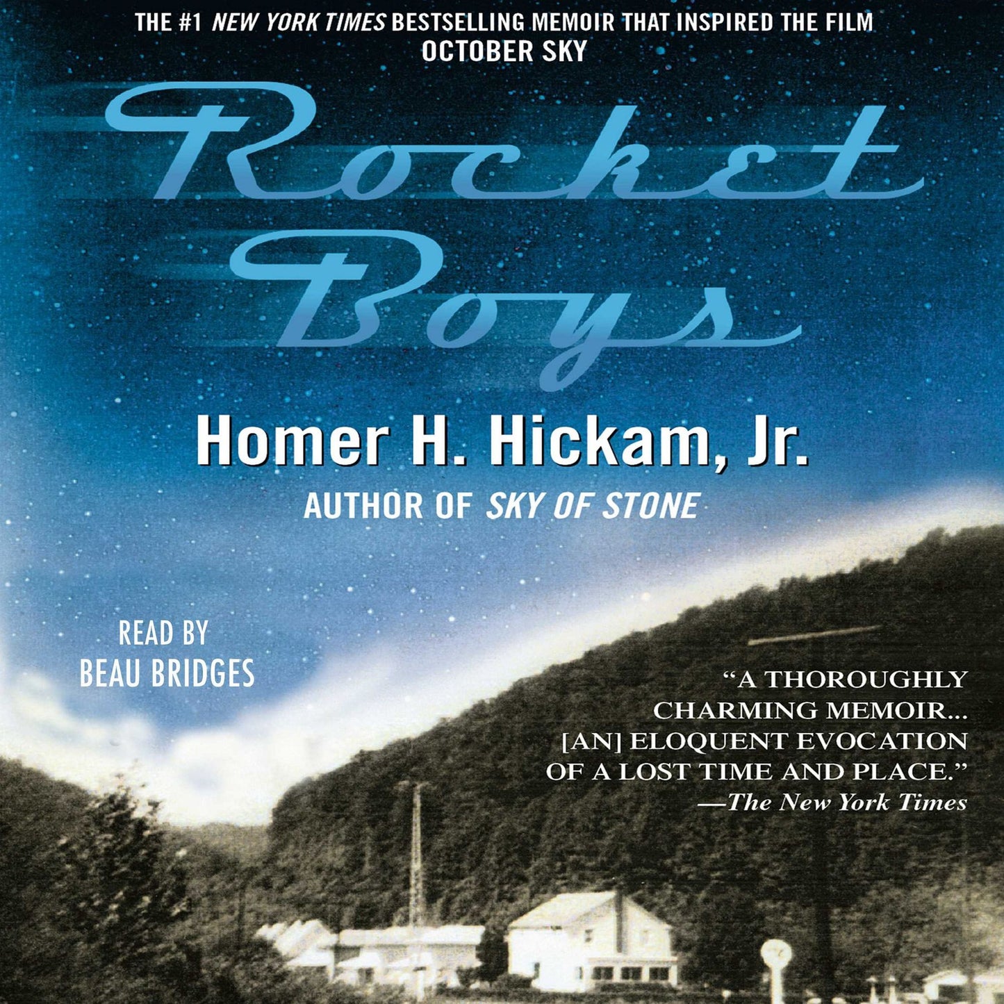 Rocket Boys: A Memoir (Abridged)