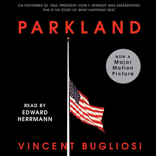 Parkland (Abridged)