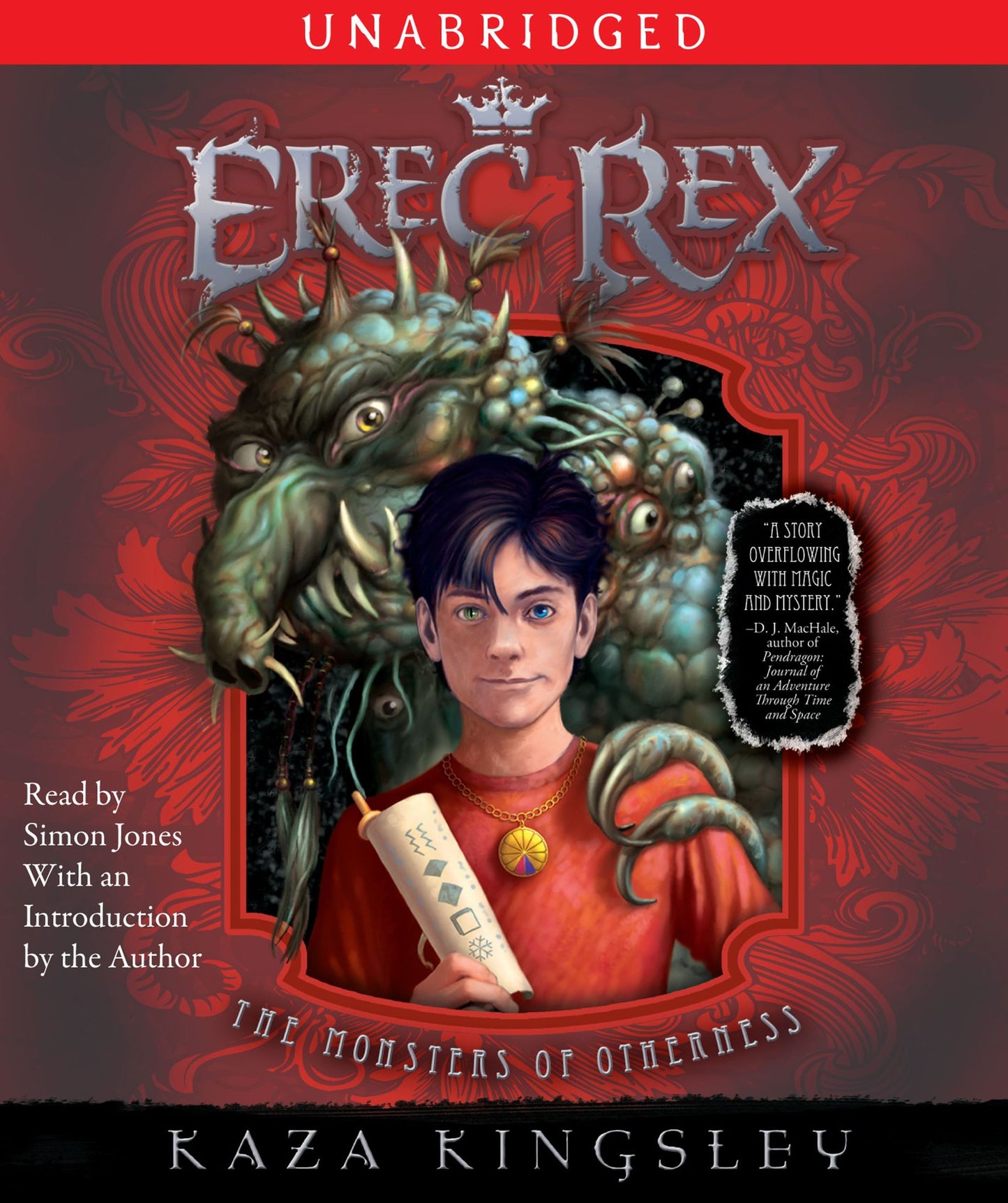 The Monsters of Otherness: Erec Rex