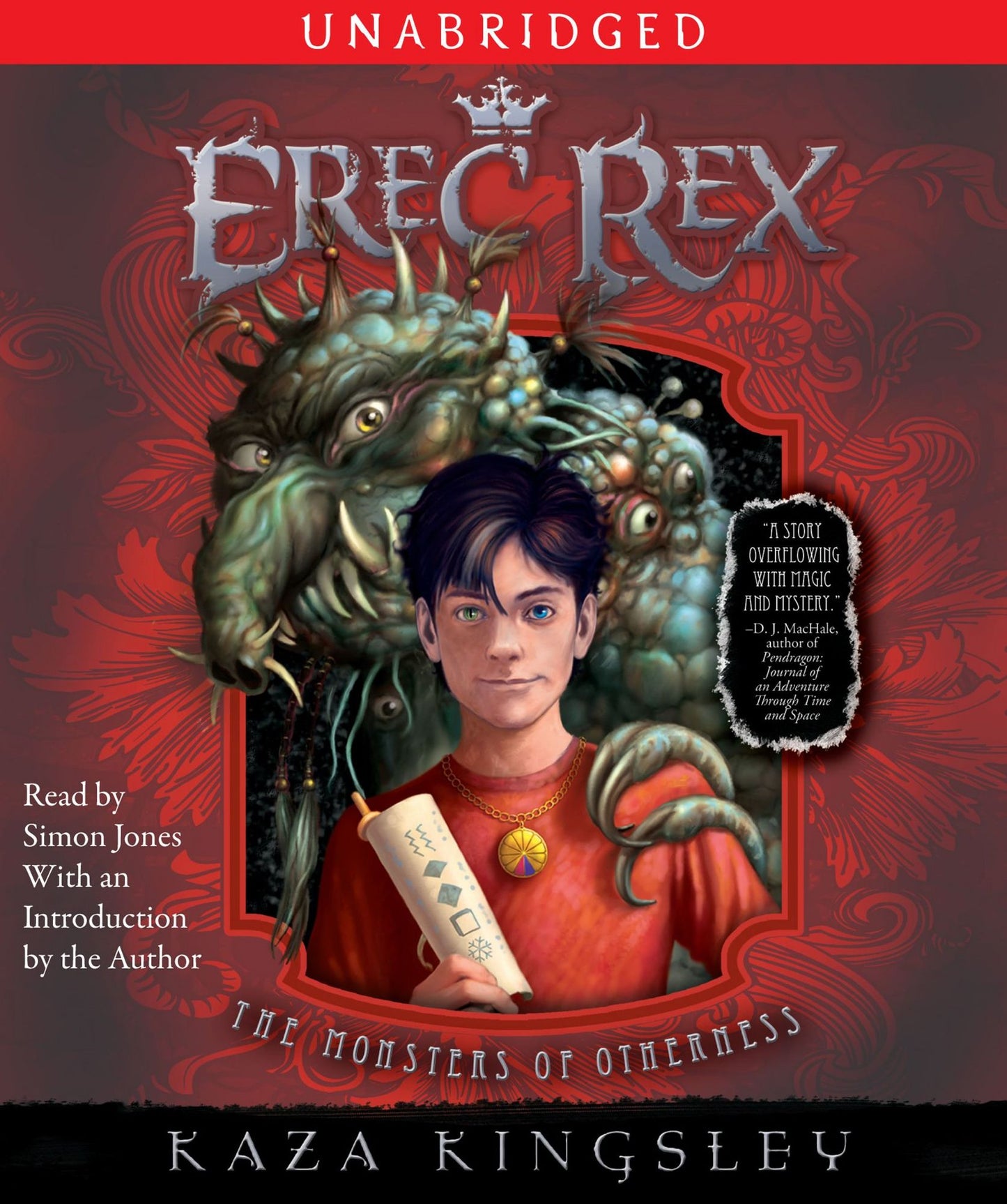The Monsters of Otherness: Erec Rex