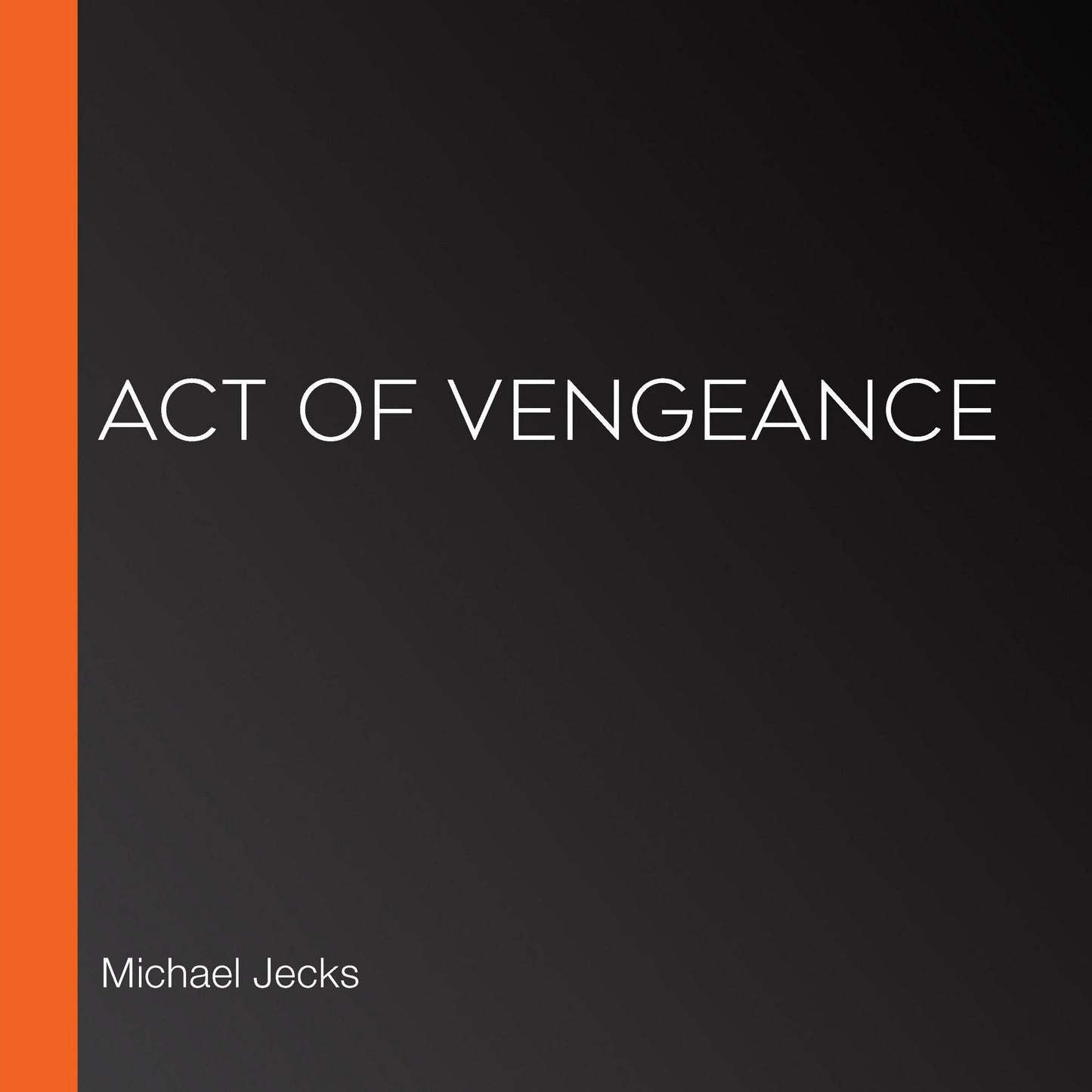 Act of Vengeance