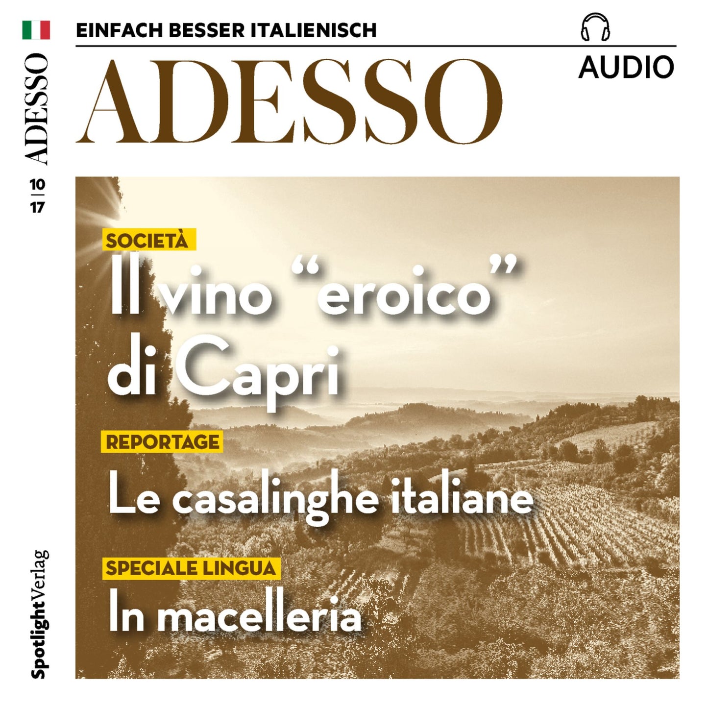 Italienisch lernen Audio - Der Wein von Capri: ADESSO audio 10/17 - Il vino "eroico" di Capri (Abridged)
