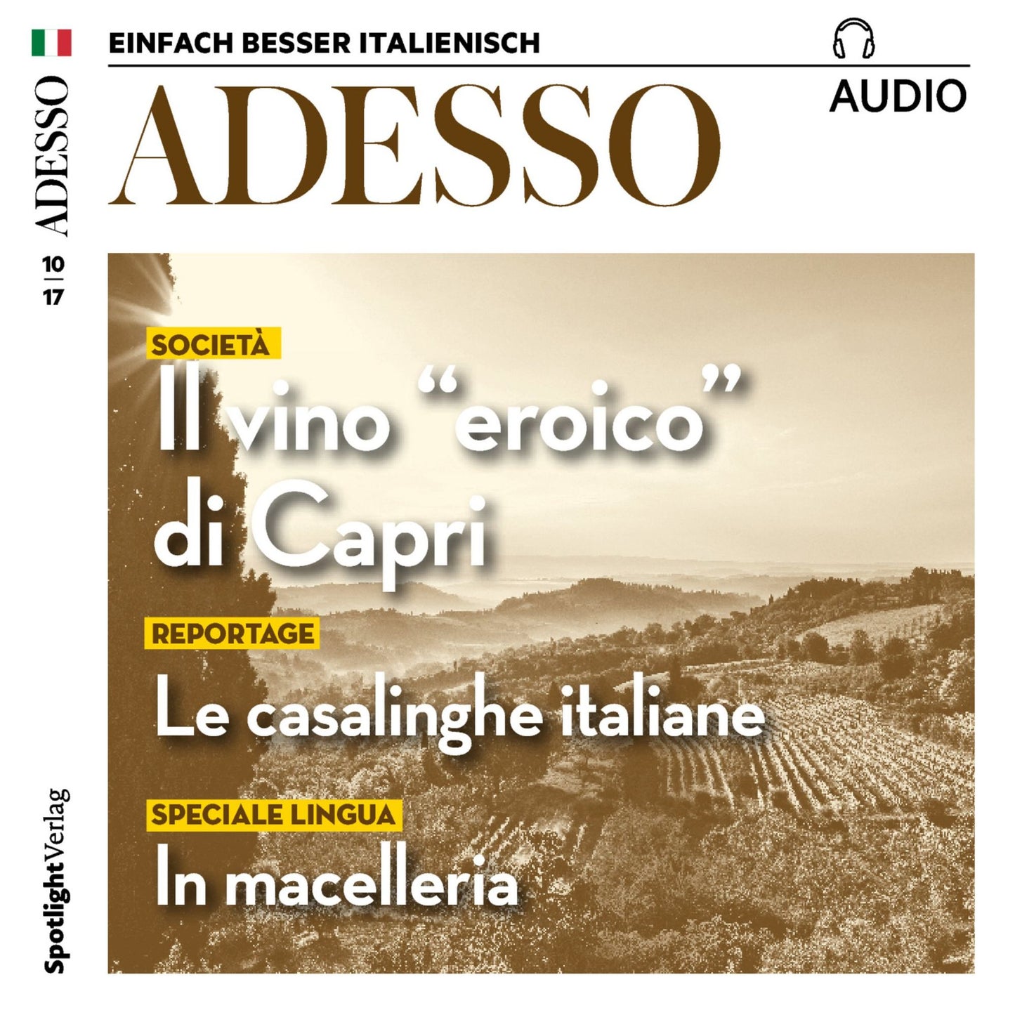Italienisch lernen Audio - Der Wein von Capri: ADESSO audio 10/17 - Il vino "eroico" di Capri (Abridged)