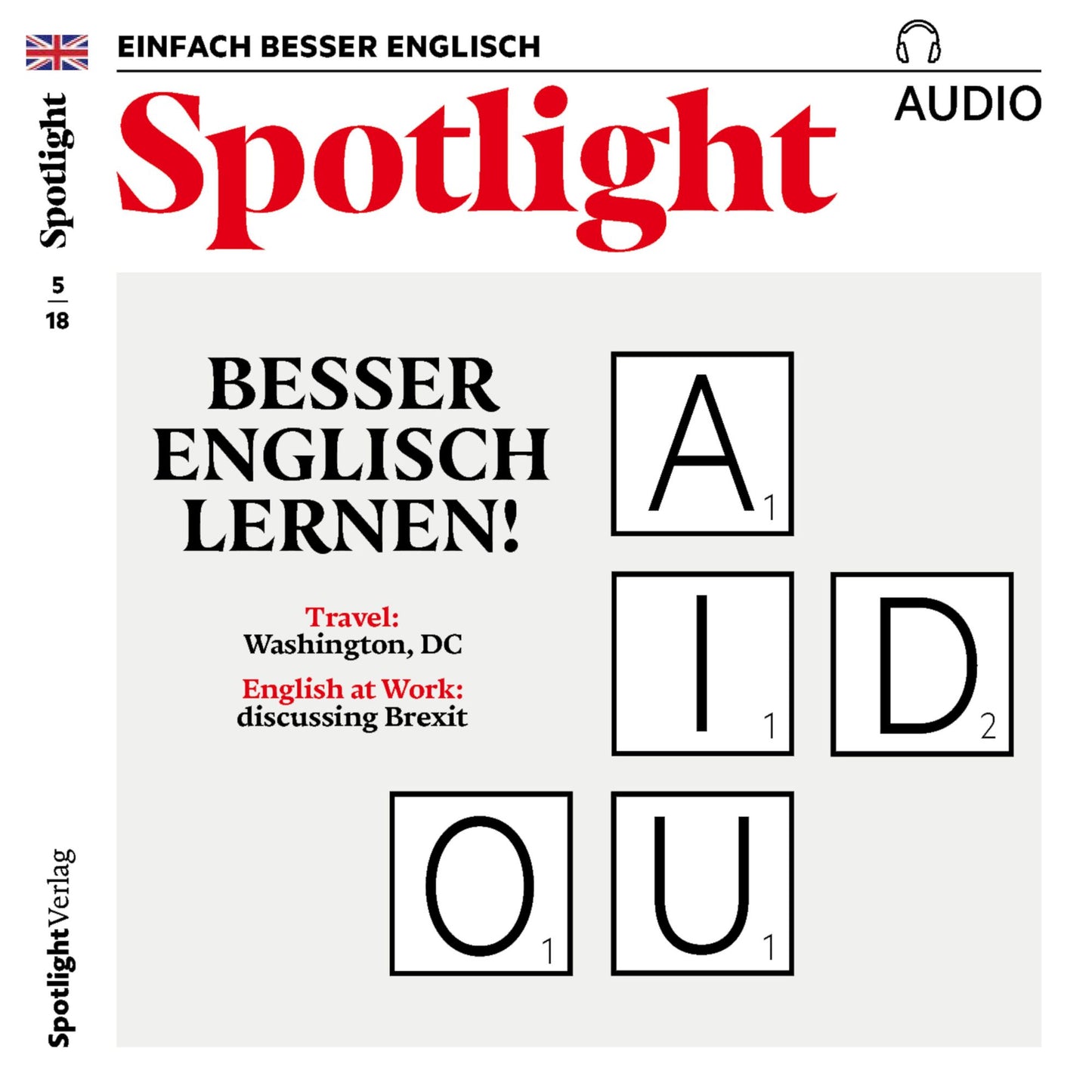 Englisch lernen Audio - Besser Englisch lernen!: Spotlight Audio 05/18