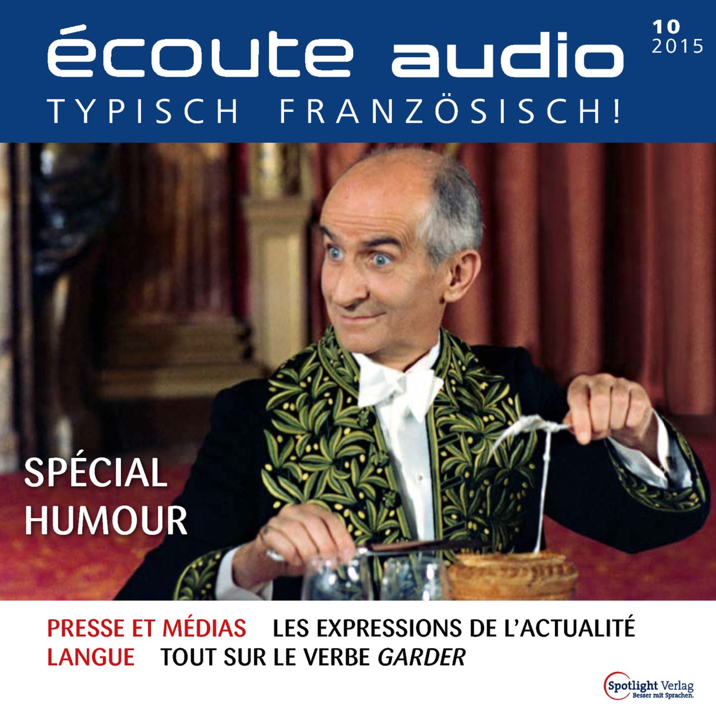 Französisch lernen Audio - Französischer Humor: écoute audio 10/15 - Spécial Humour (Abridged)