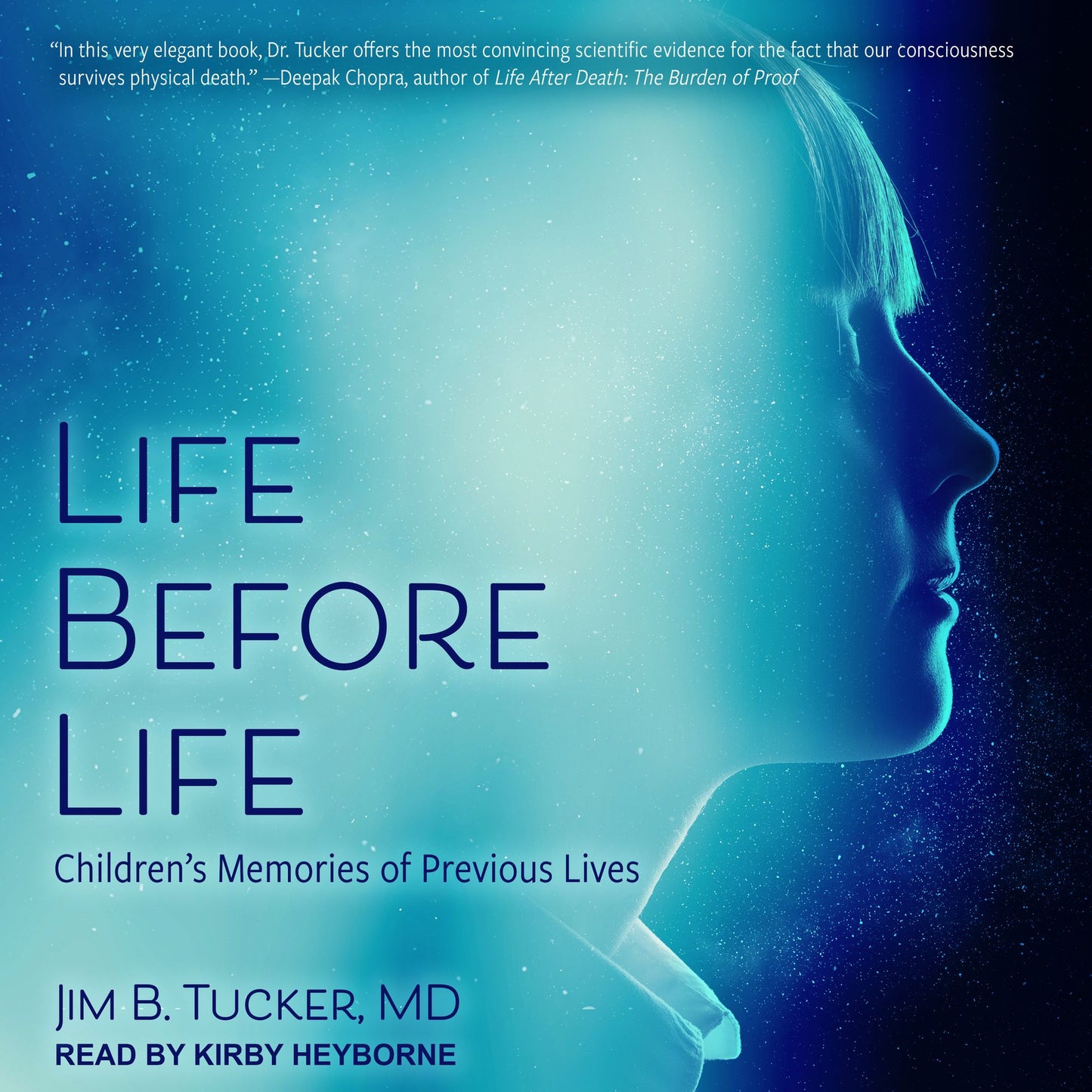 Life Before Life: Children's Memories of Previous Lives
