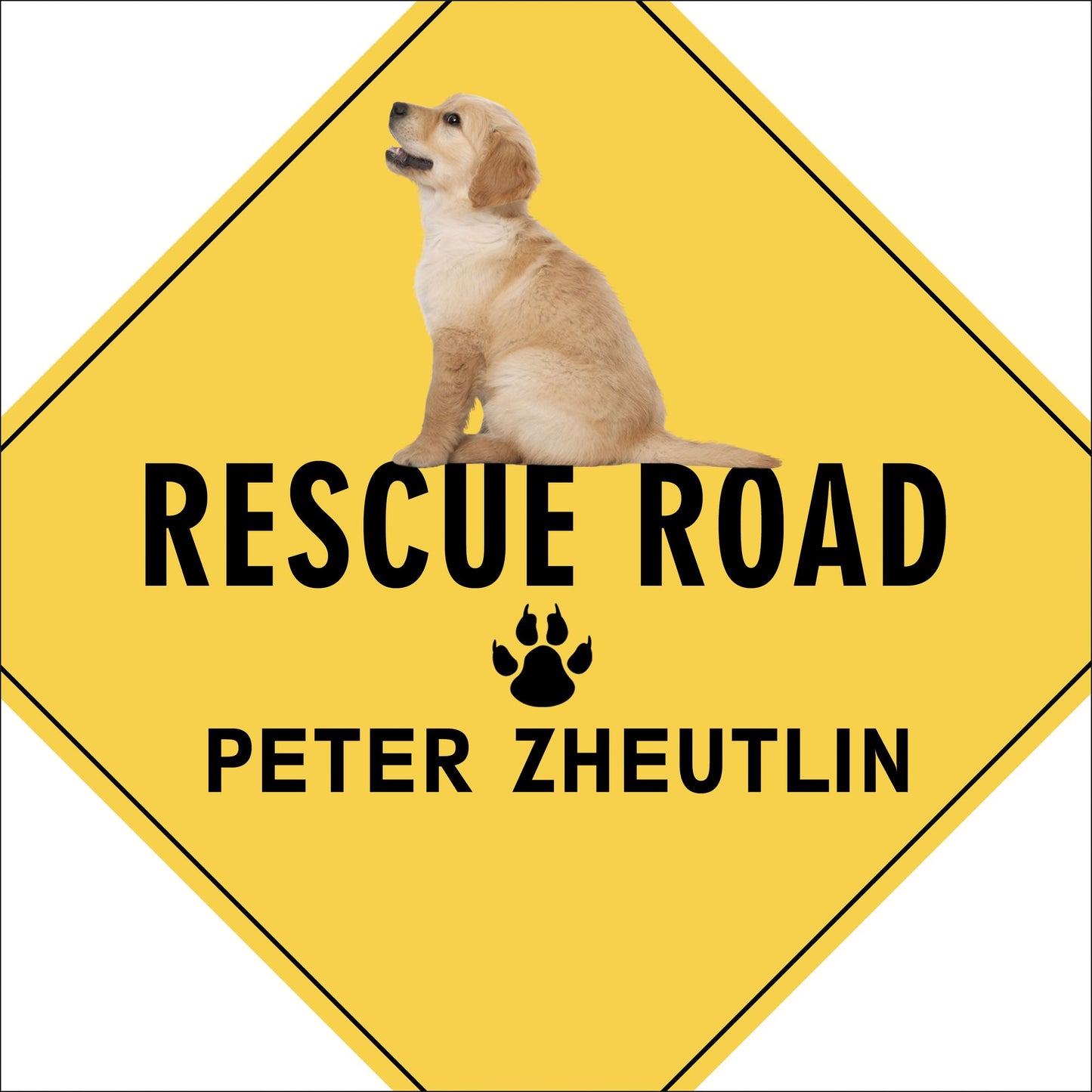 Rescue Road: One Man, Thirty Thousand Dogs and a Million Miles on the Last Hope Highway