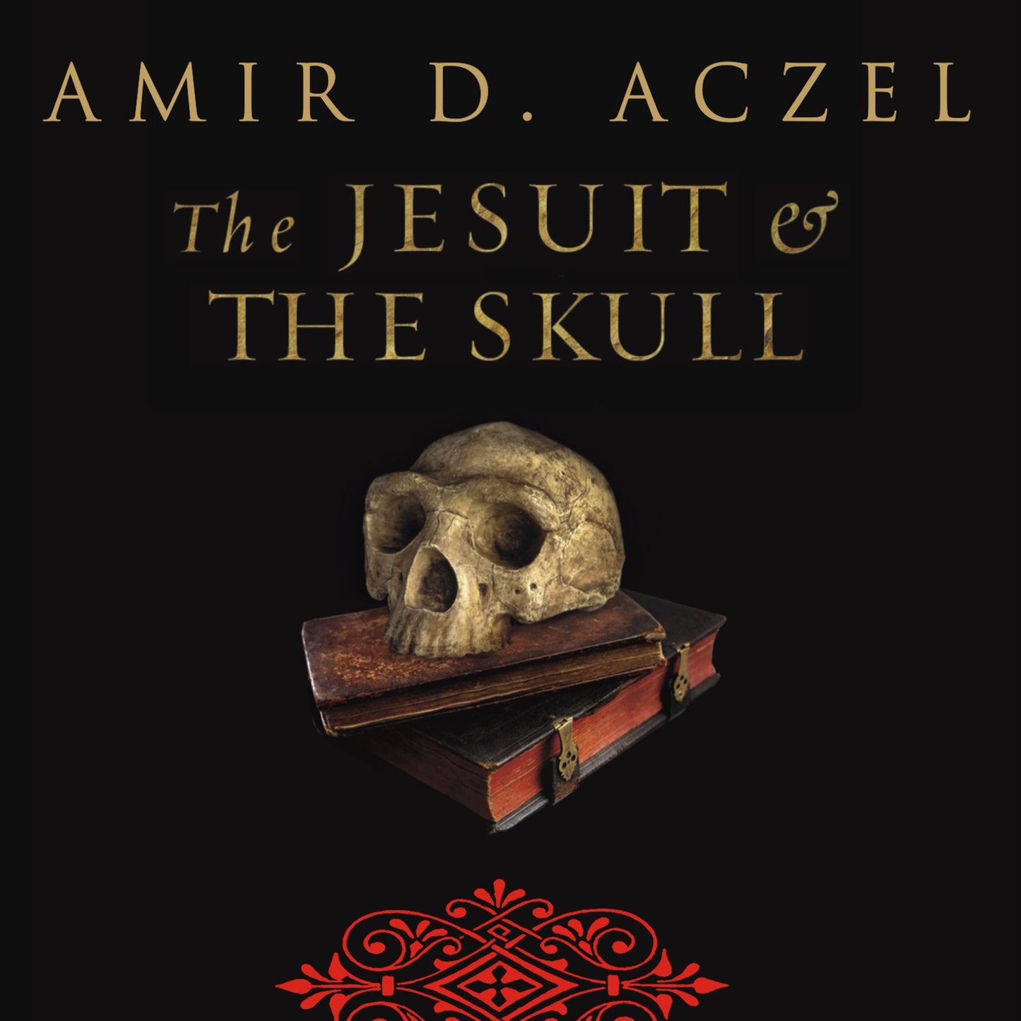The Jesuit and the Skull: Teilhard de Chardin, Evolution, and the Search for Peking Man