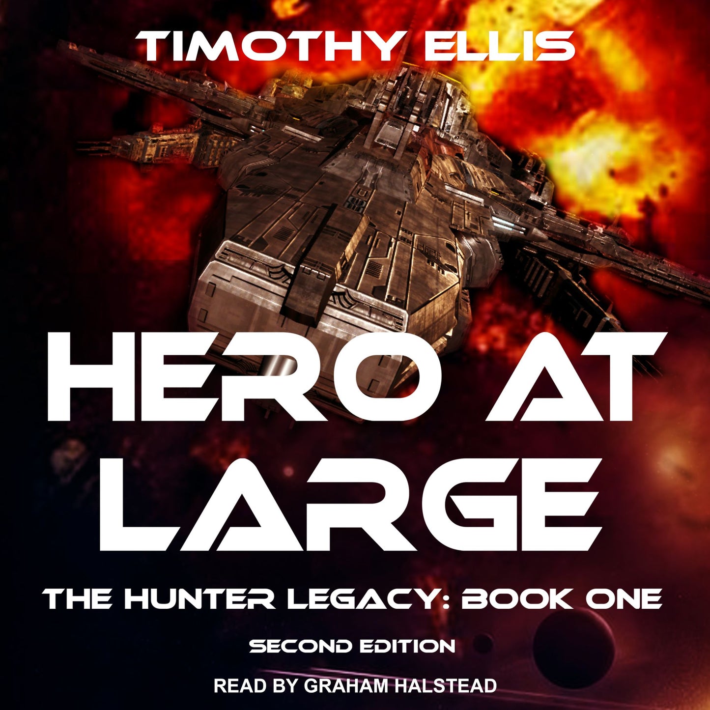 Hero at Hero at Large (Second Edition): The Hunter Legacy, Book 1