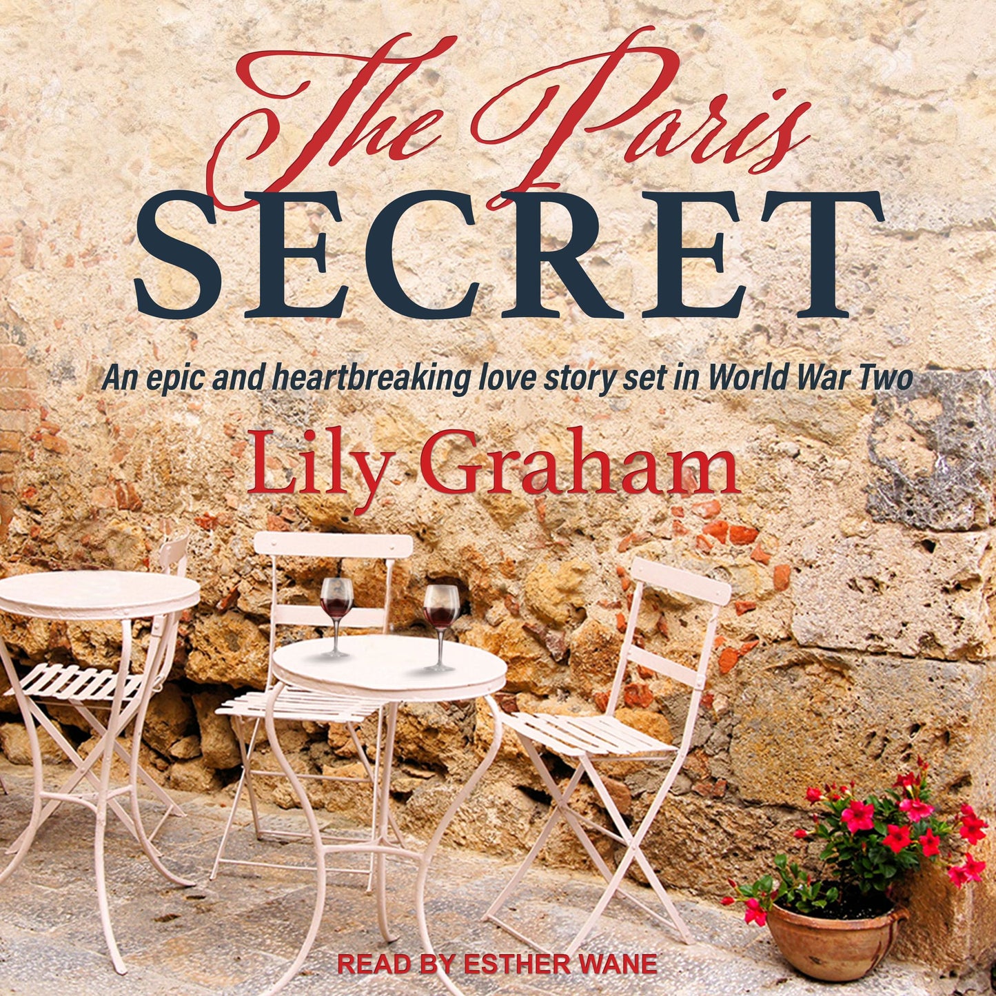 The Paris Secret: An epic and heartbreaking love story set in World War Two