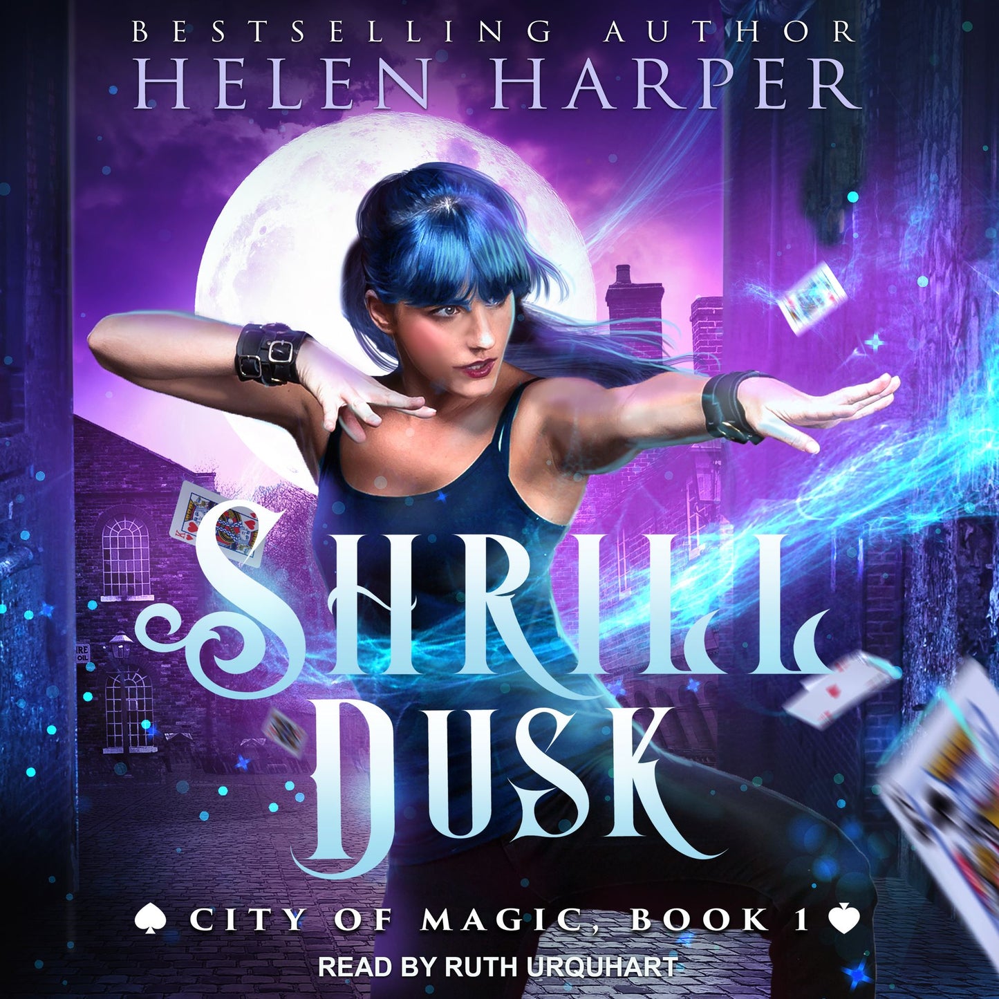 Shrill Dusk: City of Magic, Book 1