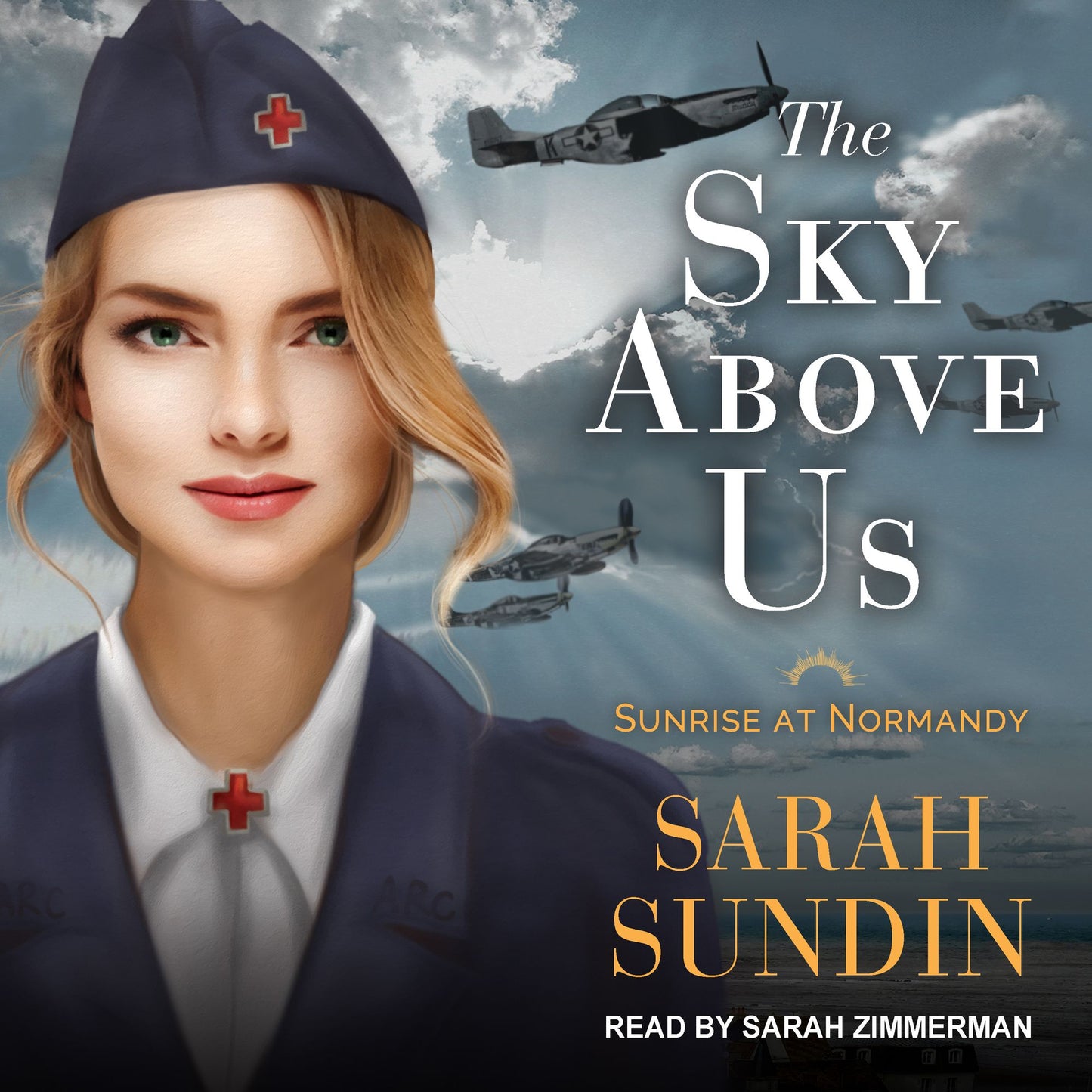 The Sky Above Us: Sunrise At Normandy