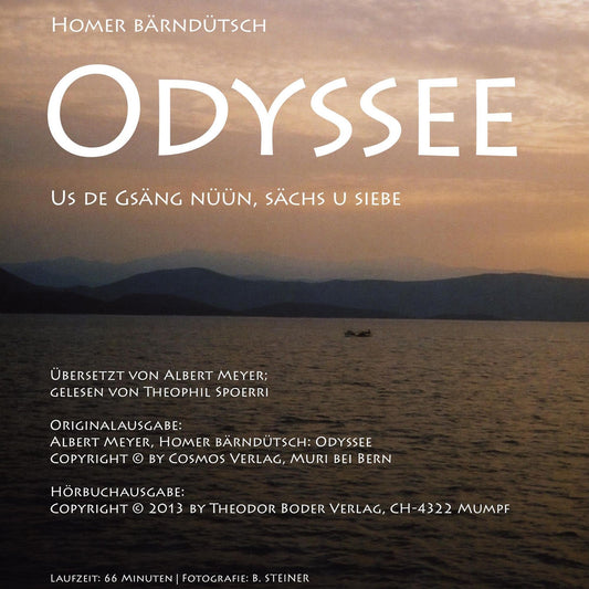 Homer BÃ¤rndÃ¼tsch: Odyssee: Us de GsÃ¤ng nÃ¼Ã¼n, sÃ¤chs u siebe (Abridged)