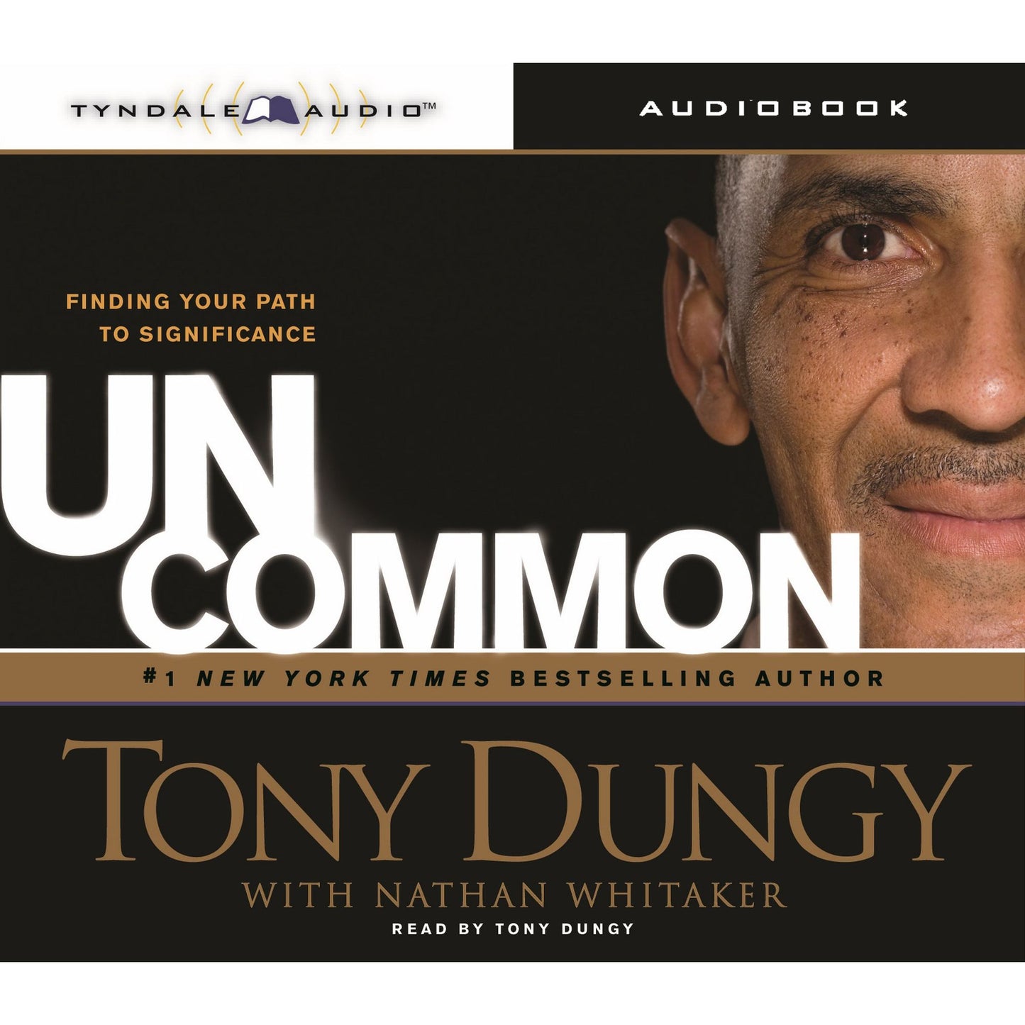 Uncommon: Finding Your Path to Significance (Abridged)